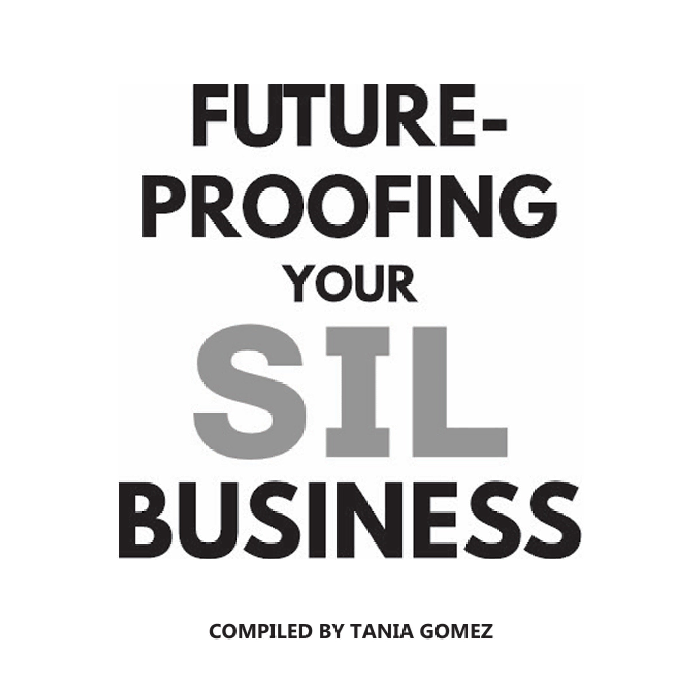 Future-proofing your SIL business
