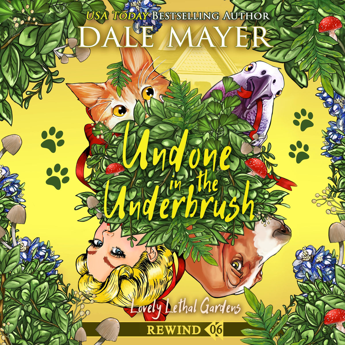 Undone in the Underbrush