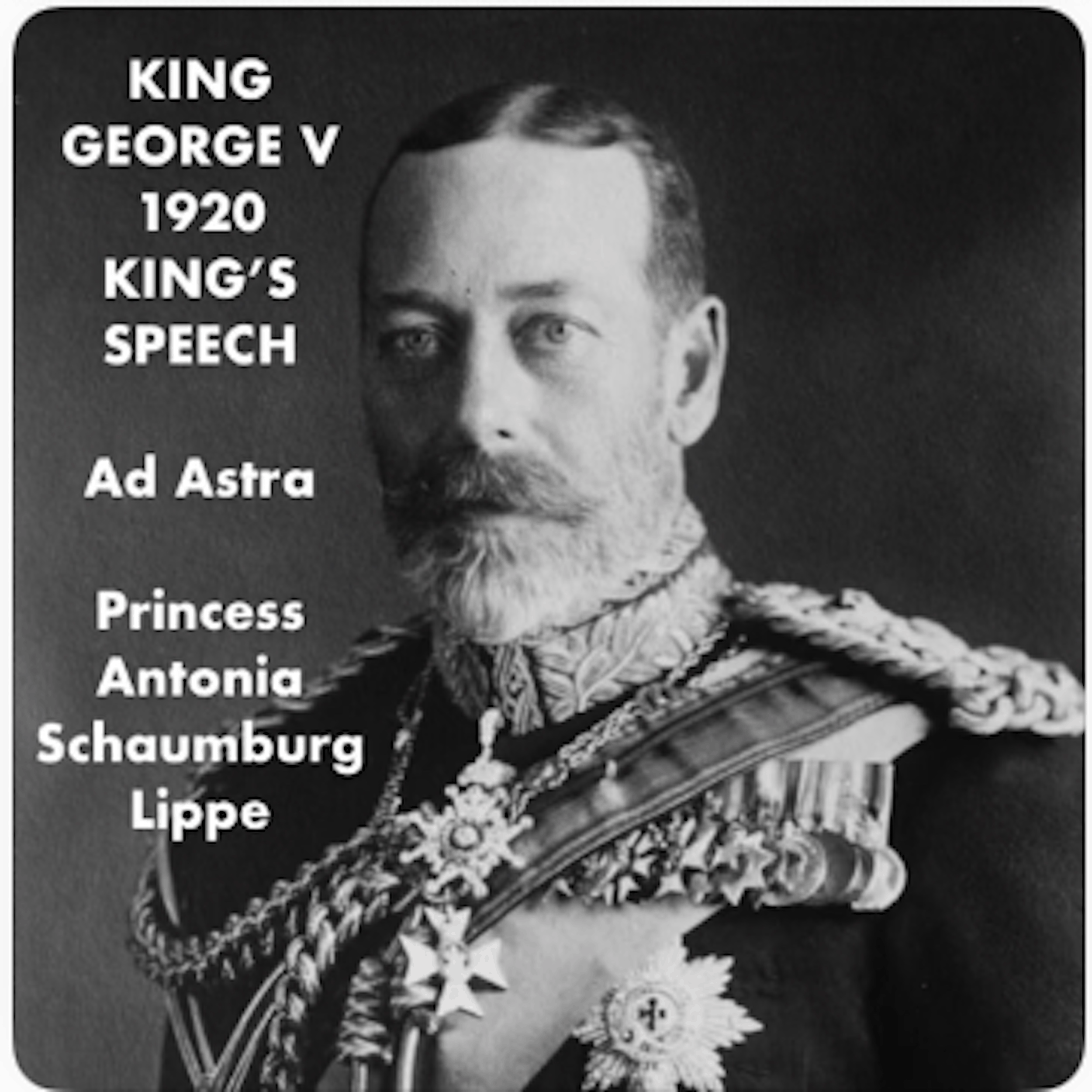 King George V 1920 King's Speech