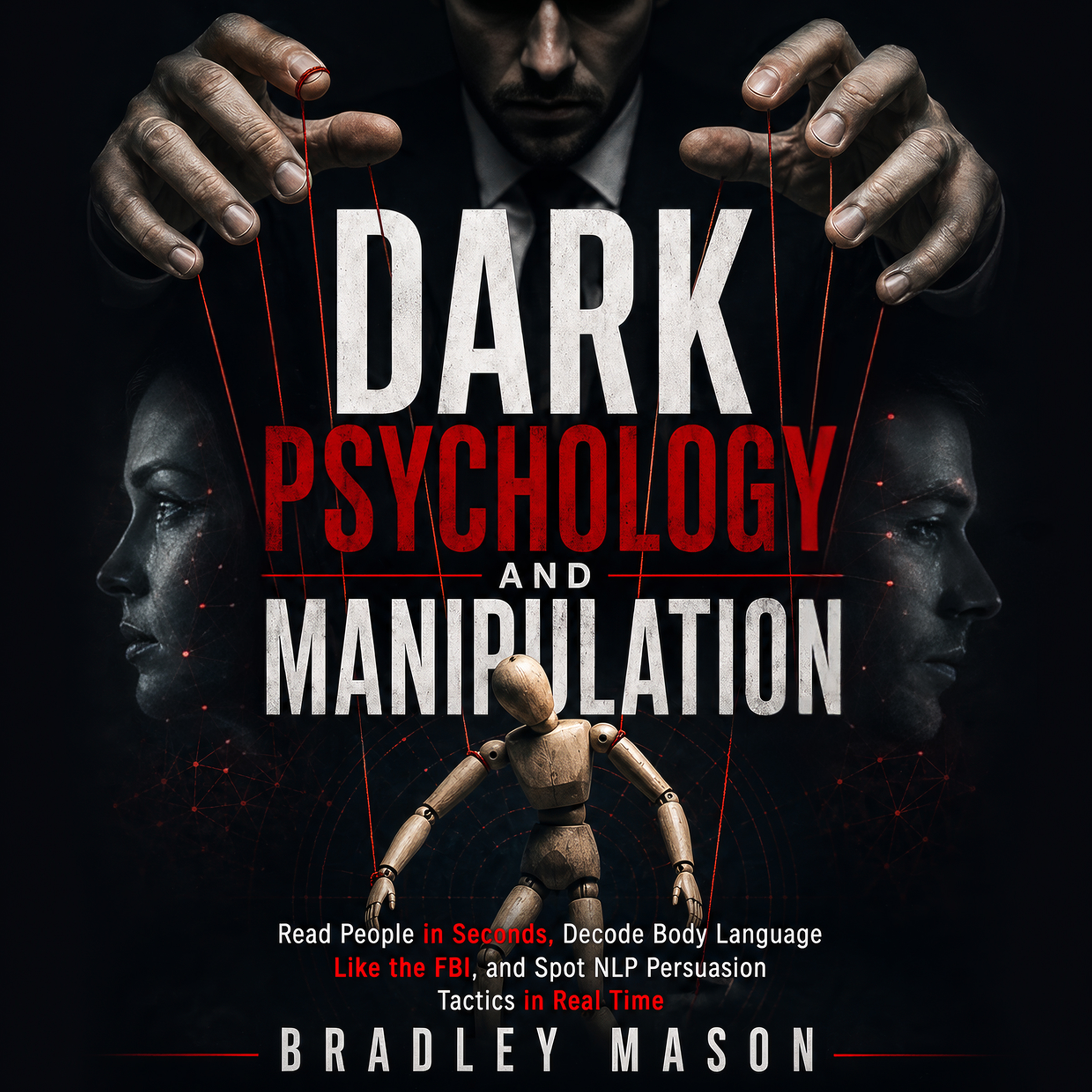 Dark Psychology and Manipulation