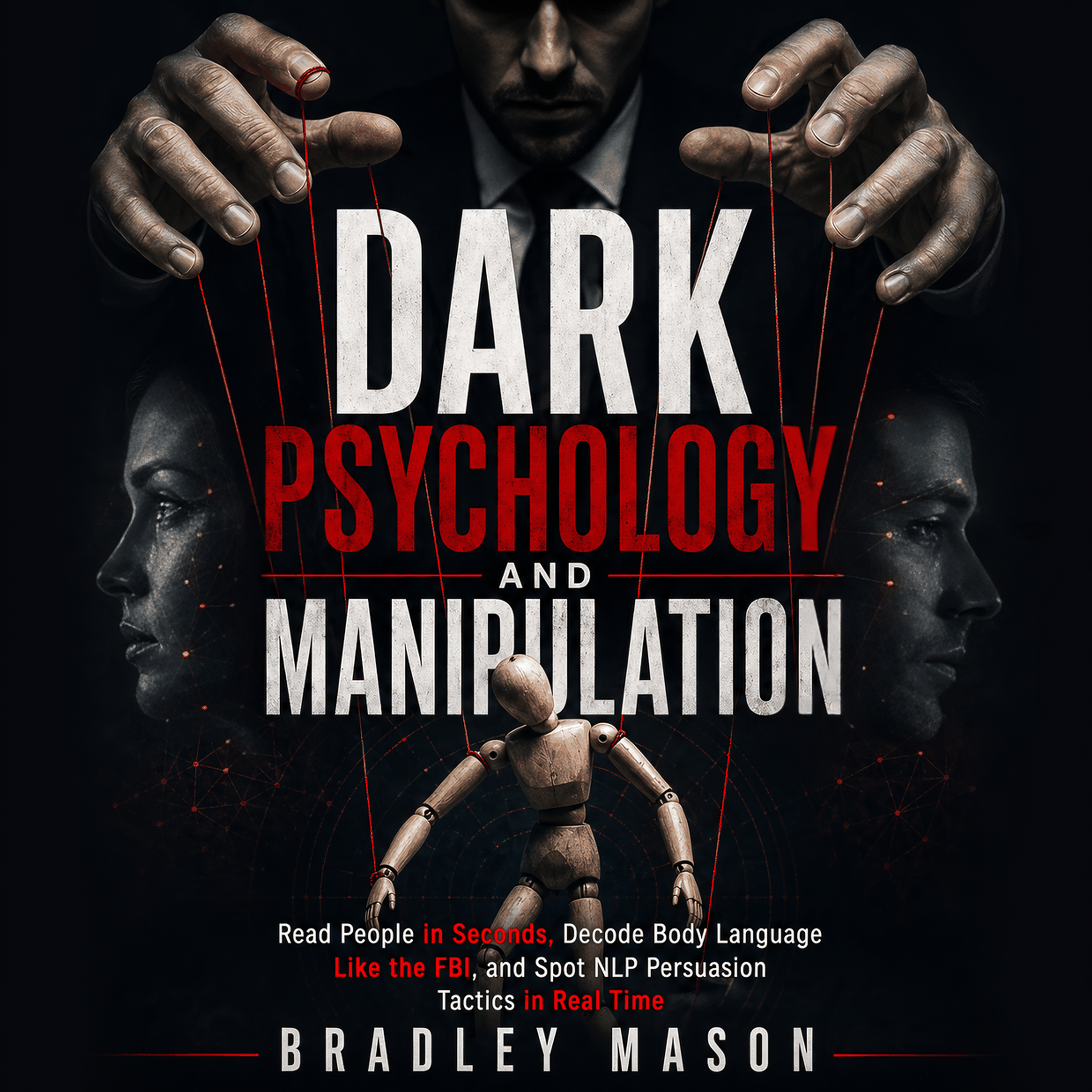 Dark Psychology and Manipulation