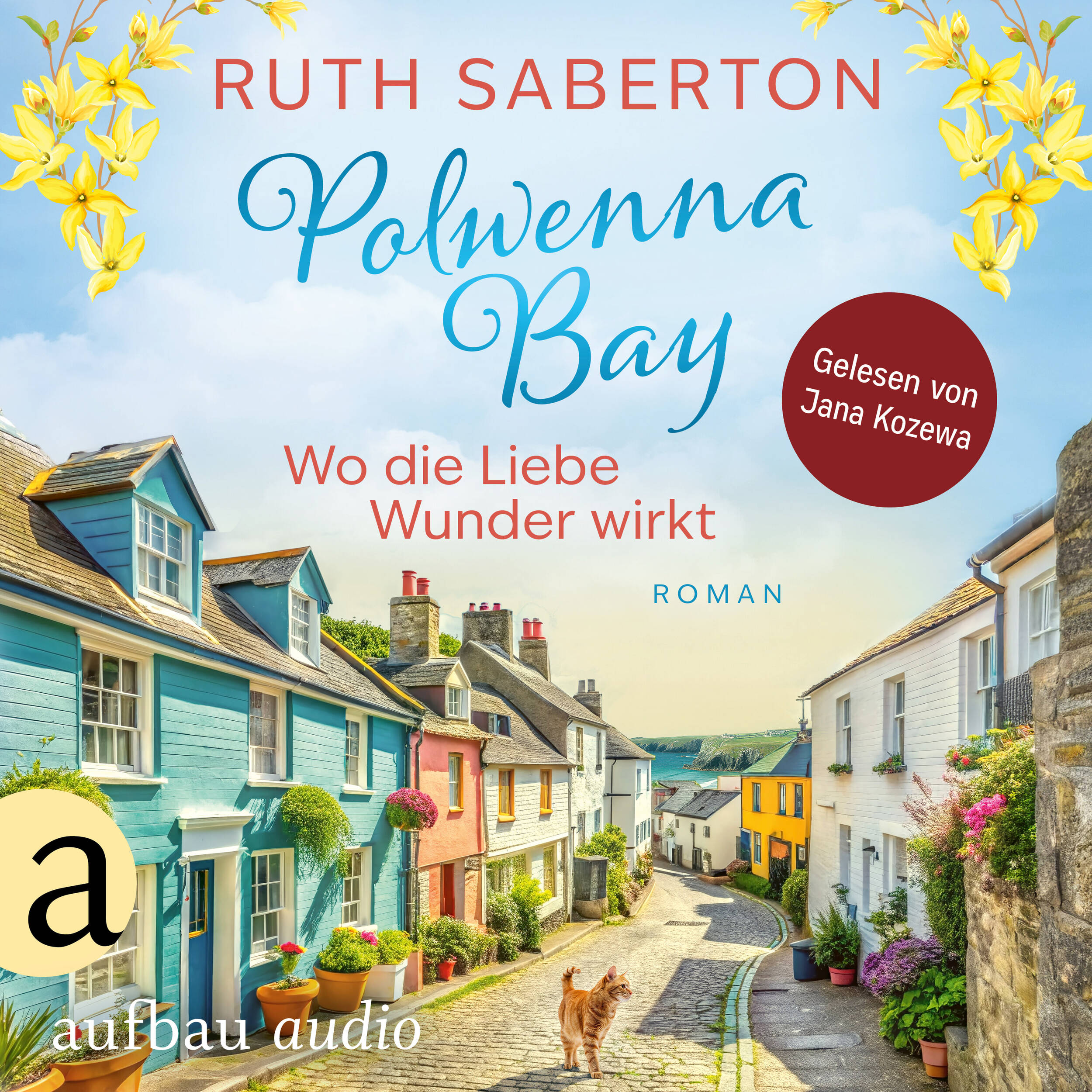 Polwenna Bay - Wo die Liebe Wunder wirkt - Polwenna Bay, Band 2 (Ungekürzt)