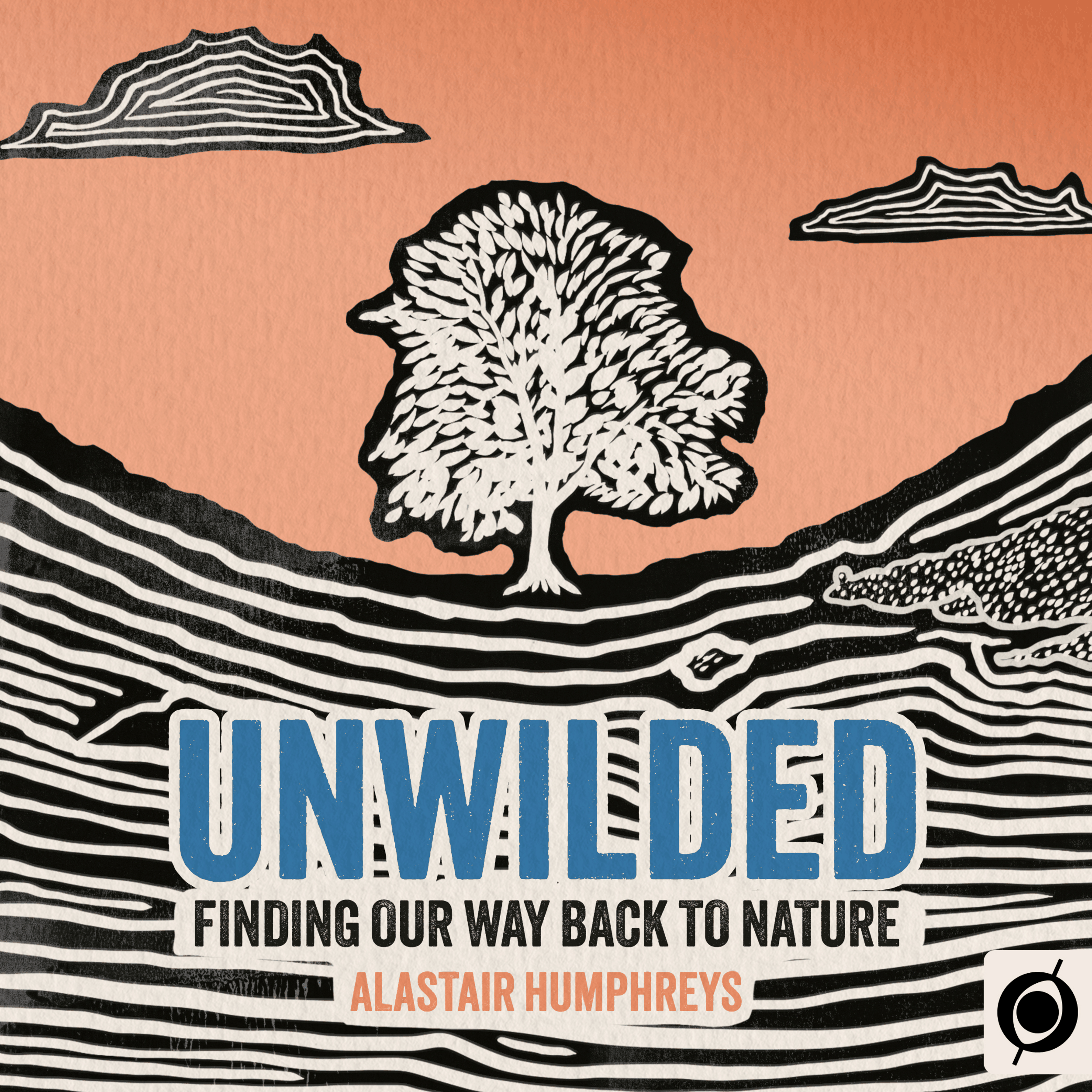Unwilded - Finding Our Way Back to Nature (Unabridged)