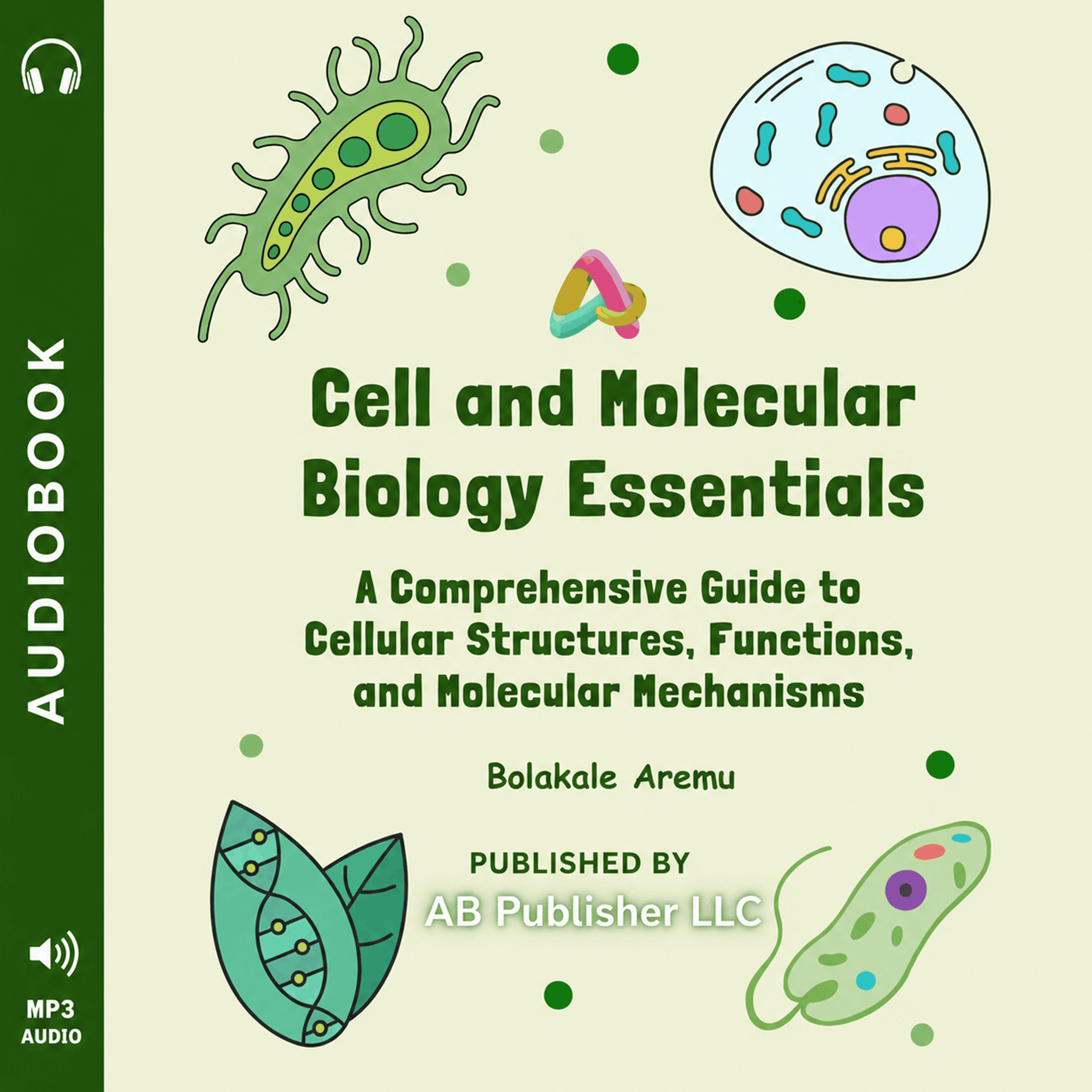 Cell and Molecular Biology Essentials