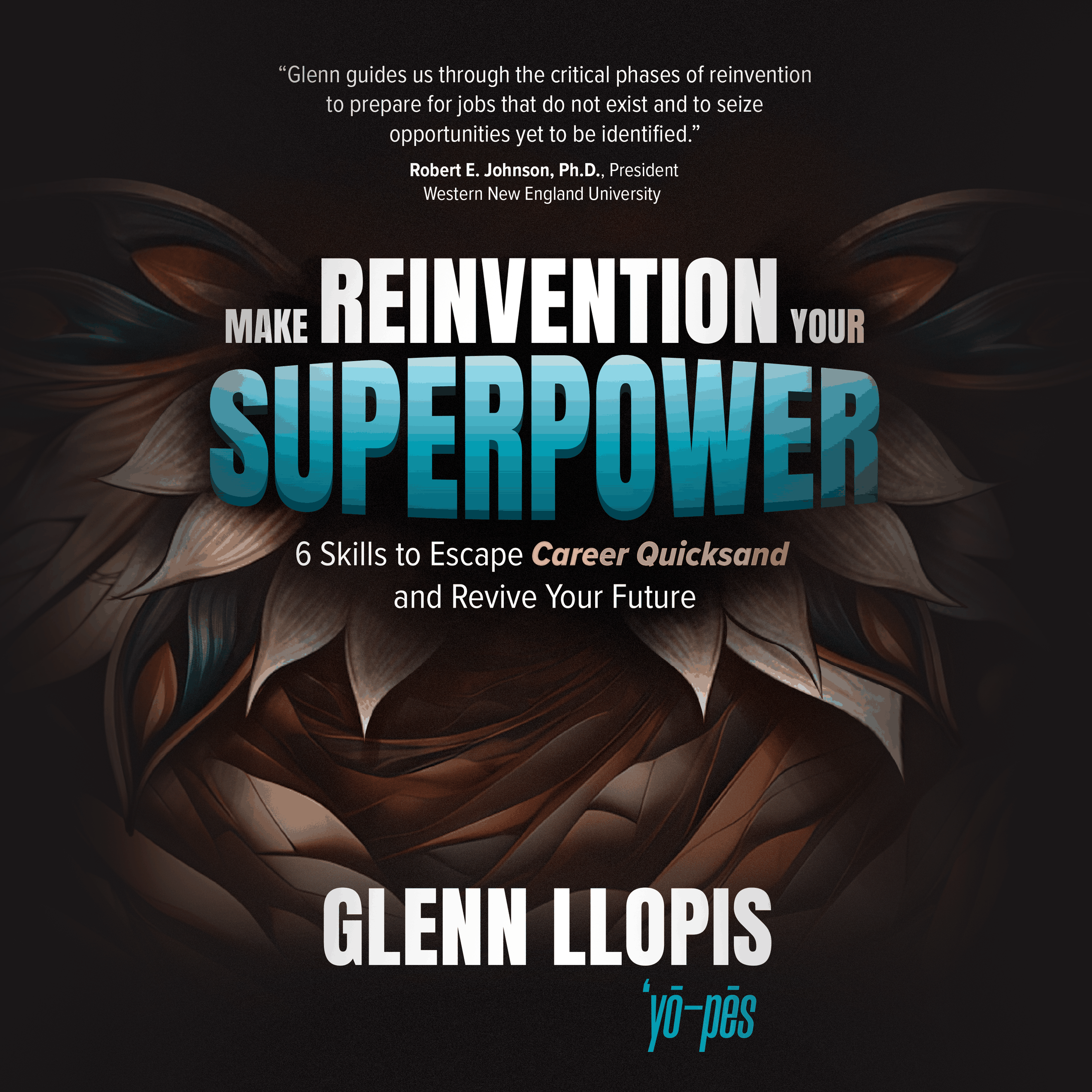 Make Reinvention Your Superpower