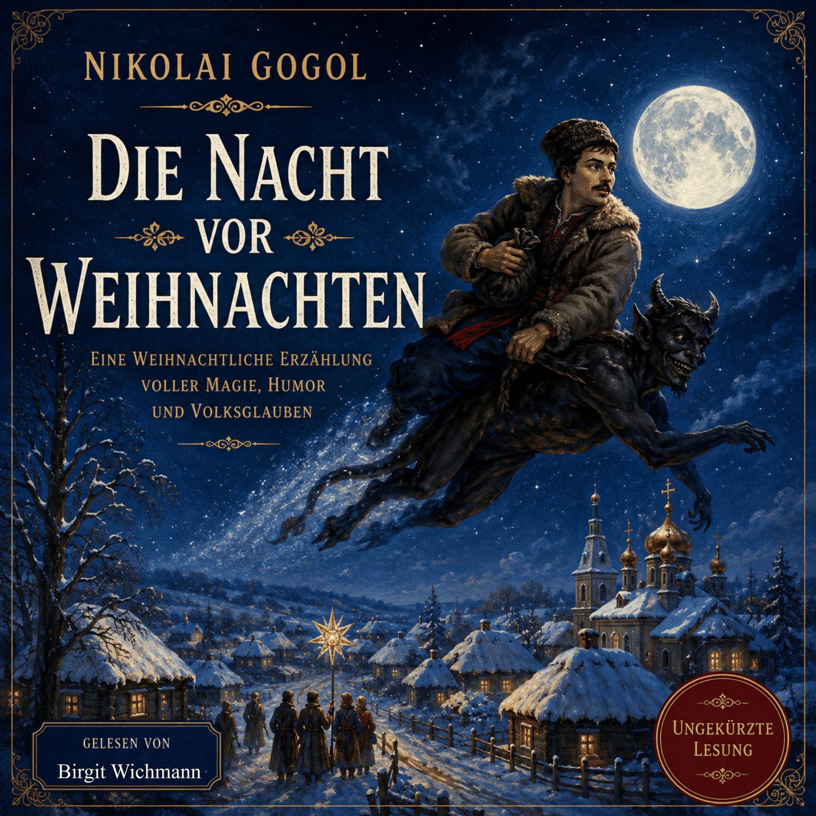 Die Nacht vor Weihnachten von Nikolai Gogol (1832)