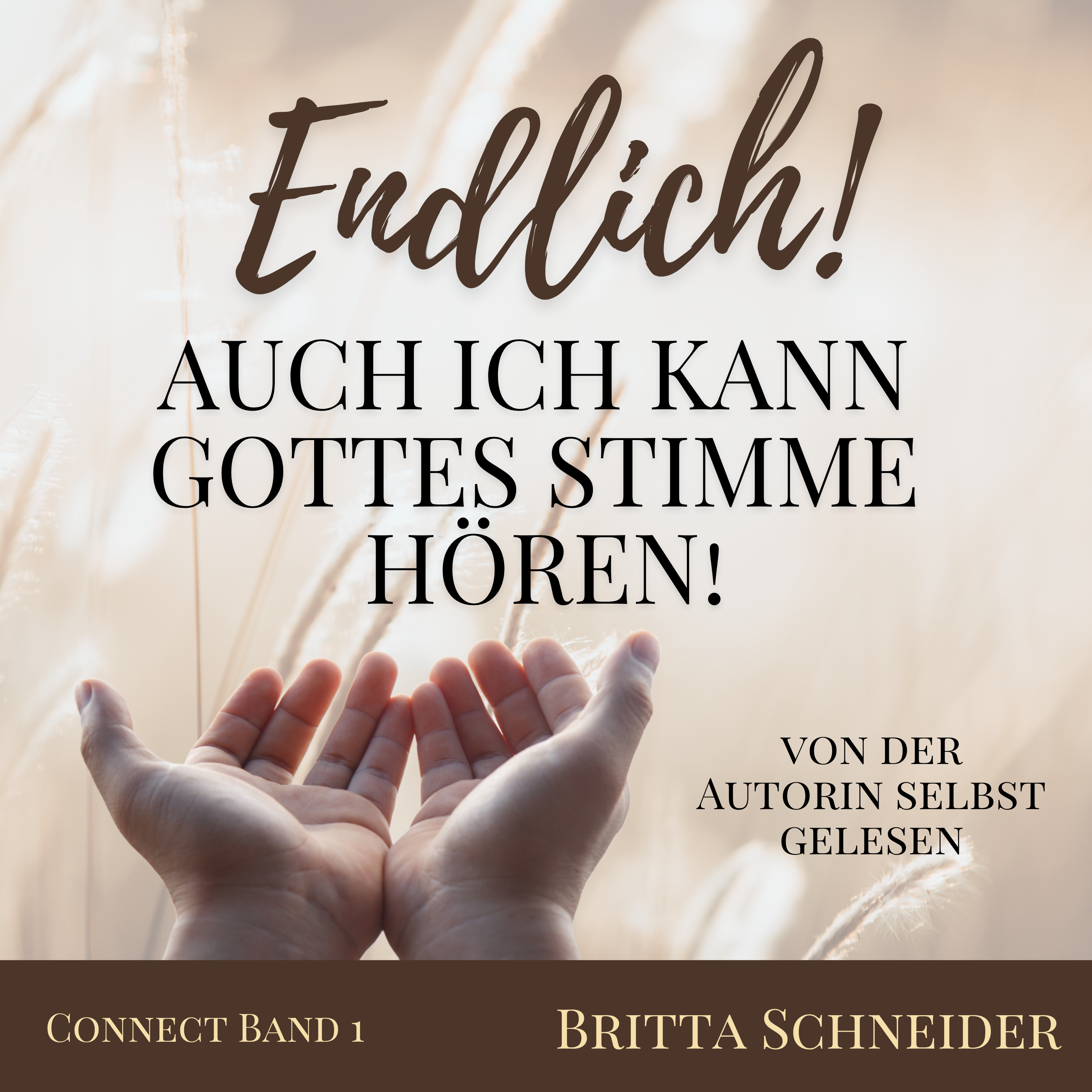 Endlich! Auch ich kann Gottes Stimme hören!