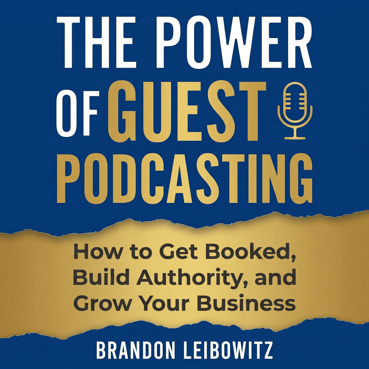 The Power of Guest Podcasting