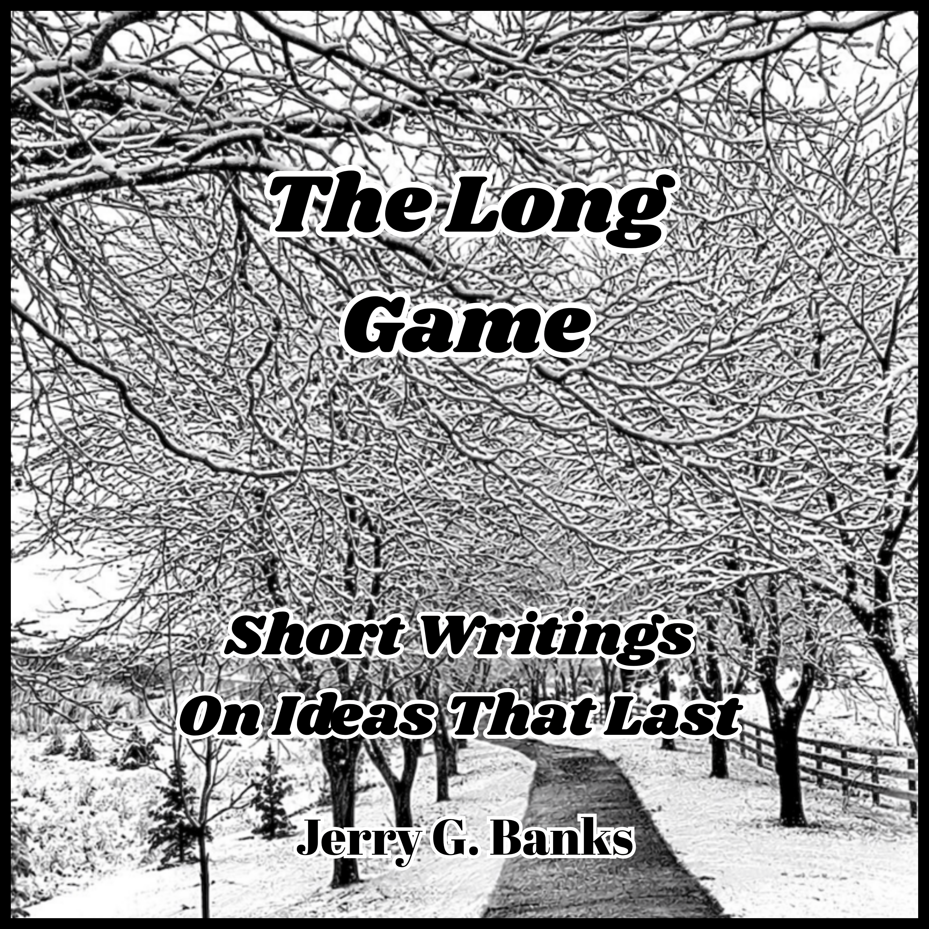The Long Game