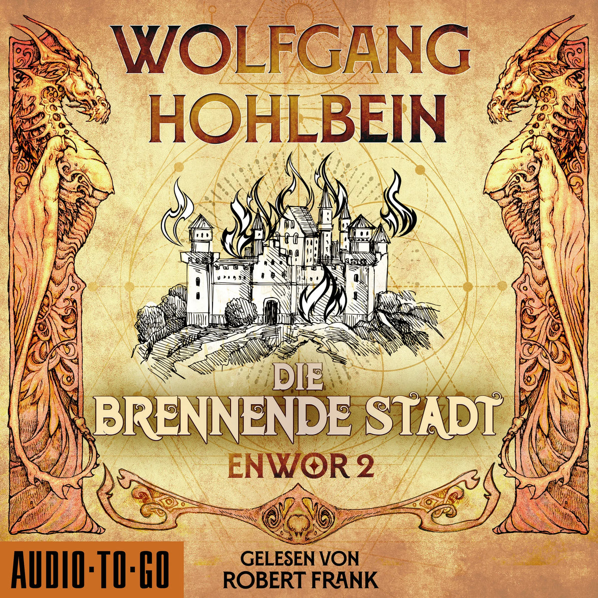 Die brennende Stadt - Enwor, Band 2 (ungekürzt)