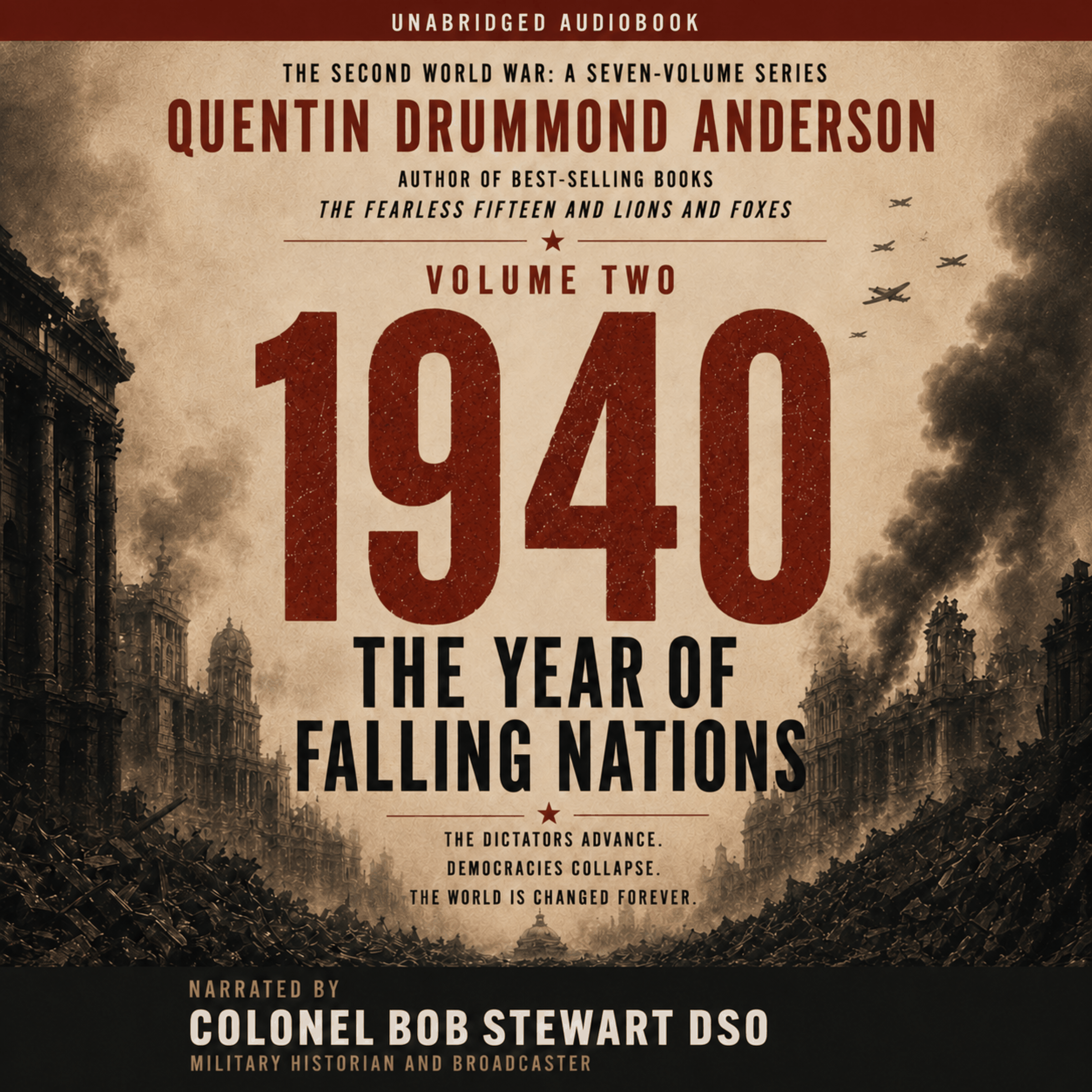 1940: THE YEAR OF FALLING NATIONS