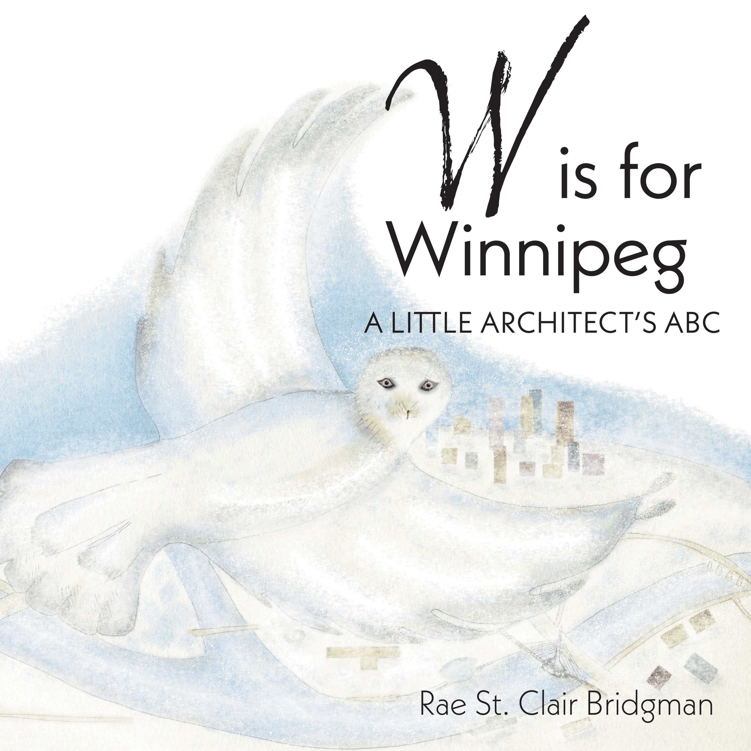 W is for Winnipeg