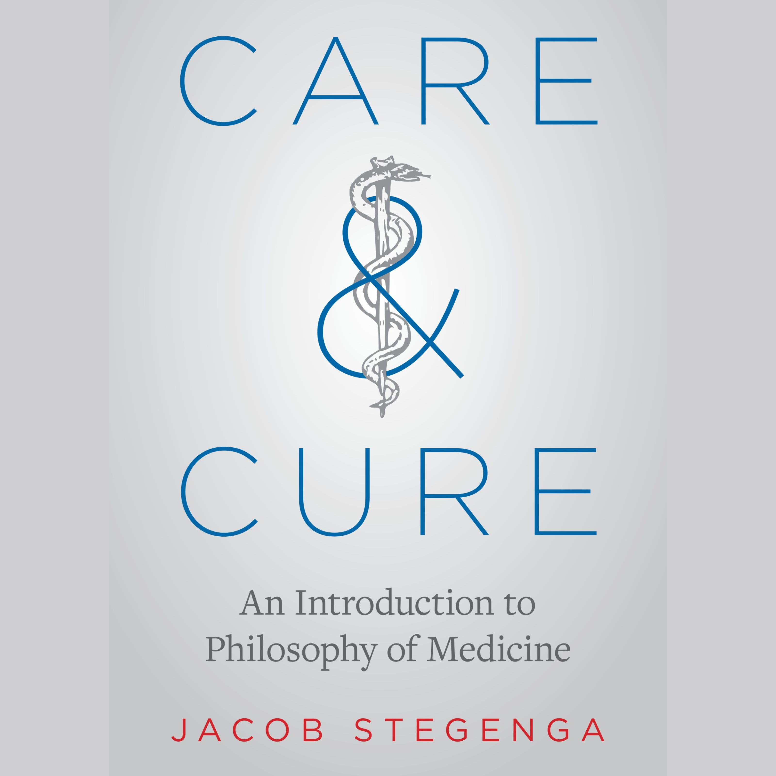 Care and Cure