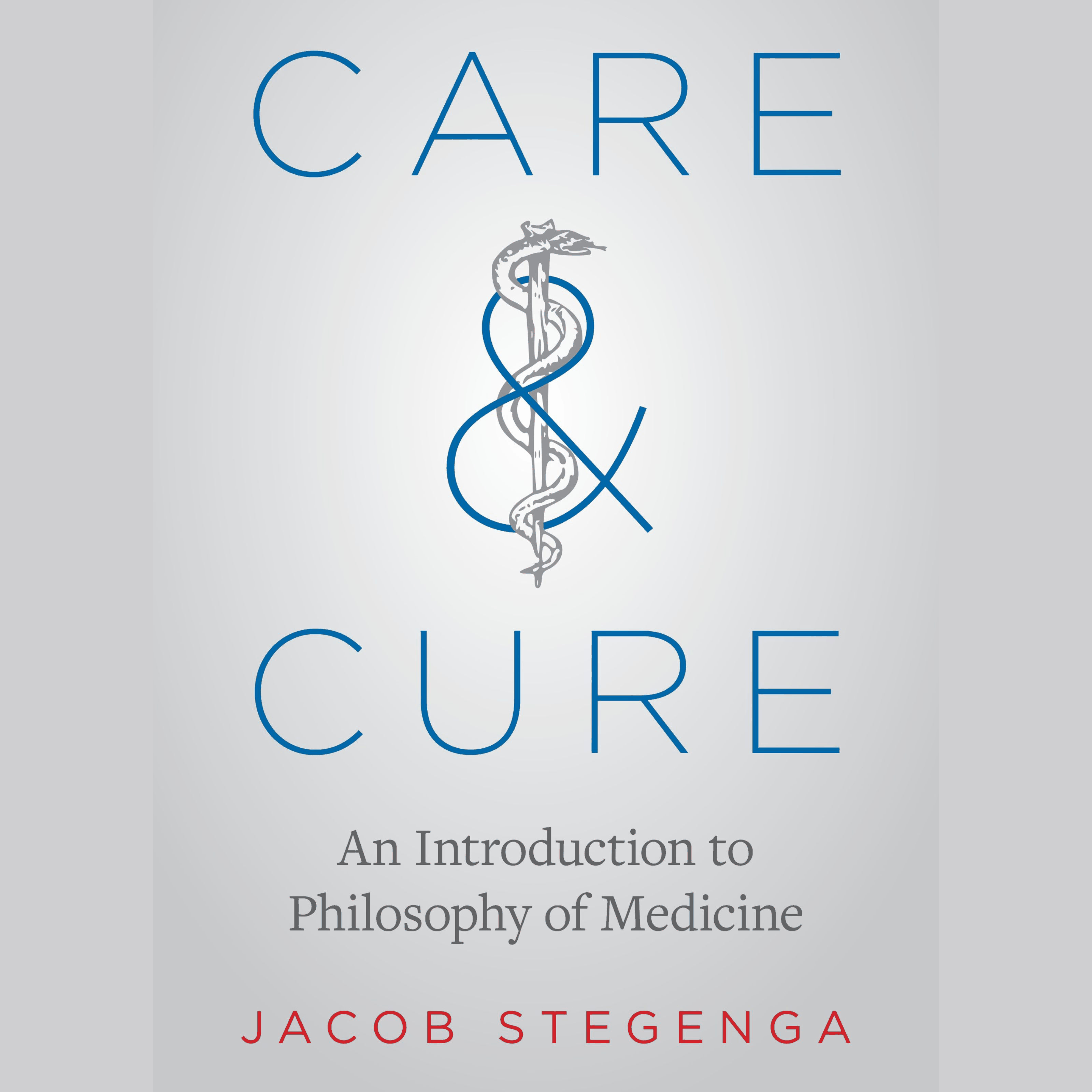 Care and Cure