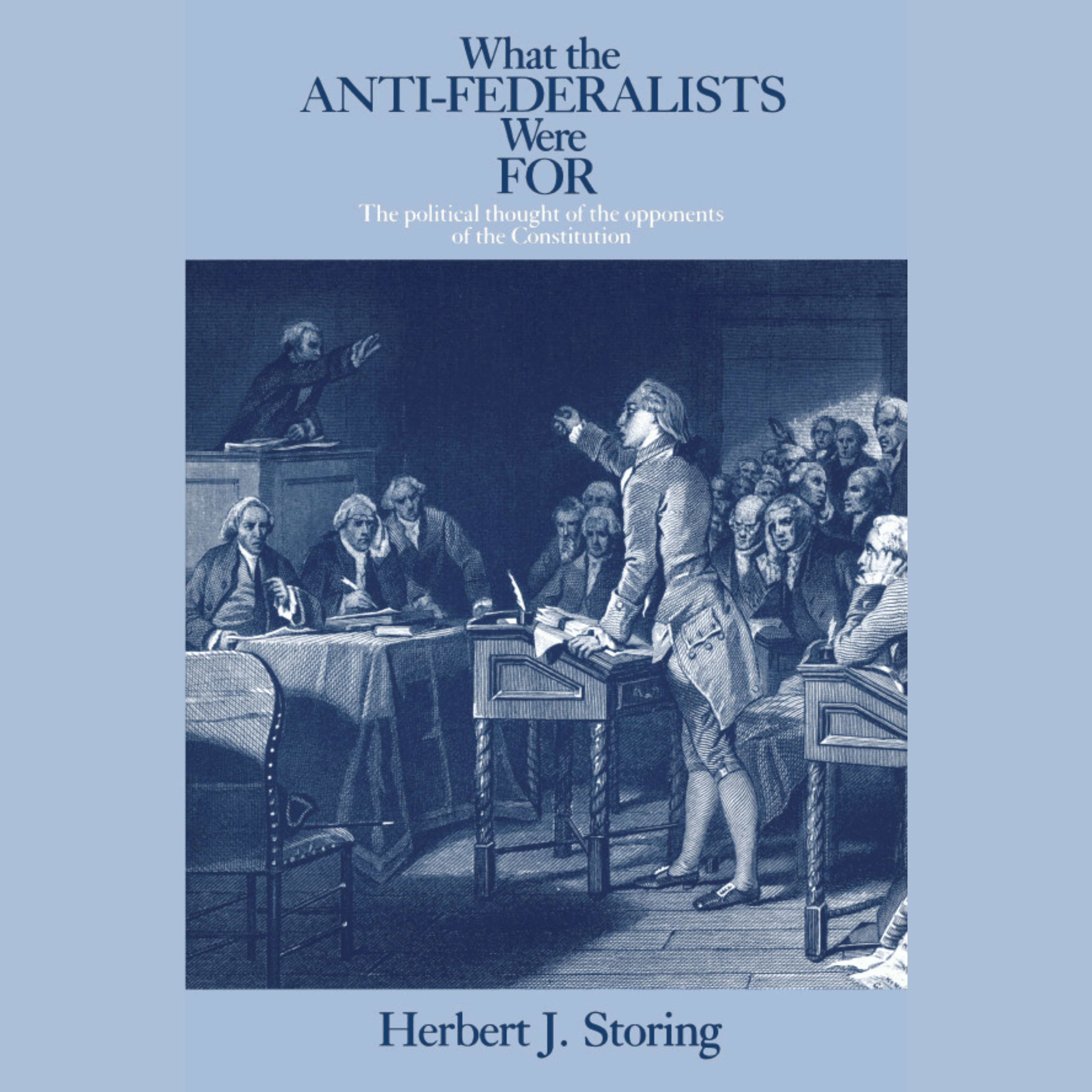 What the Anti-Federalists Were For