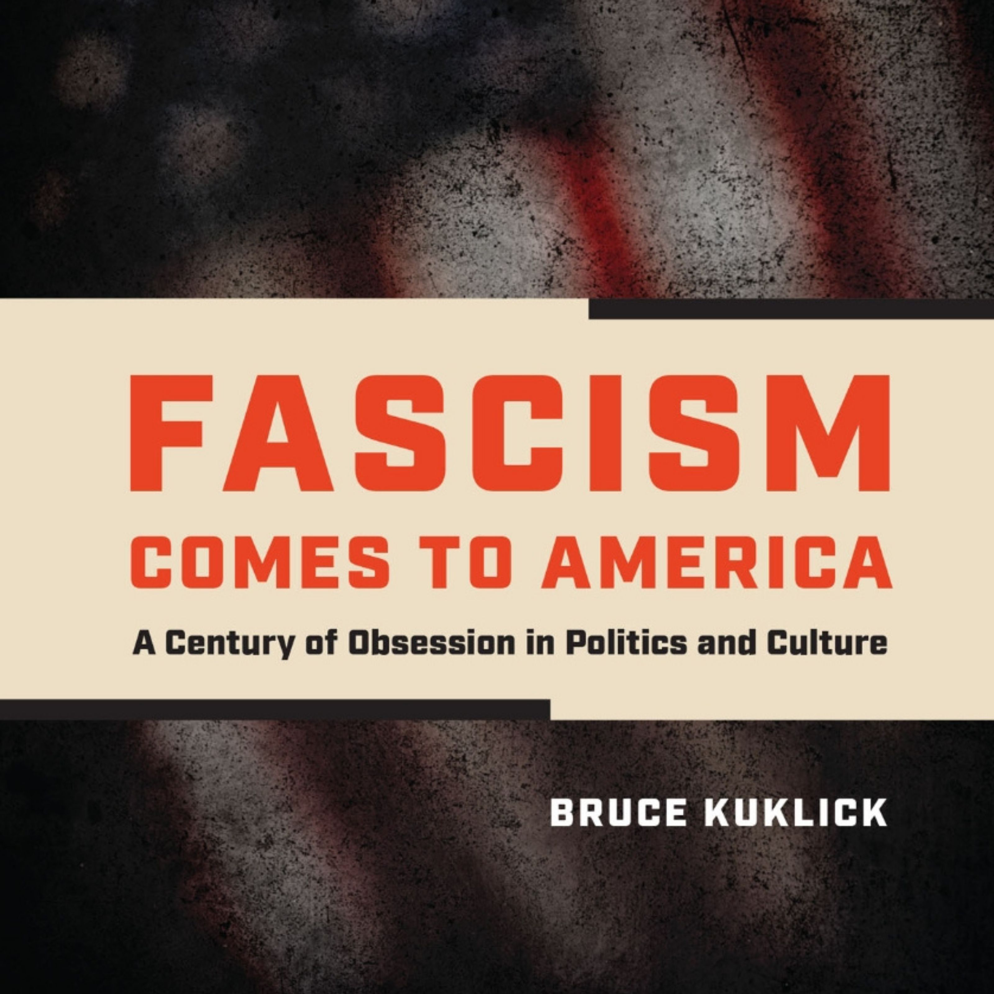 Fascism Comes to America
