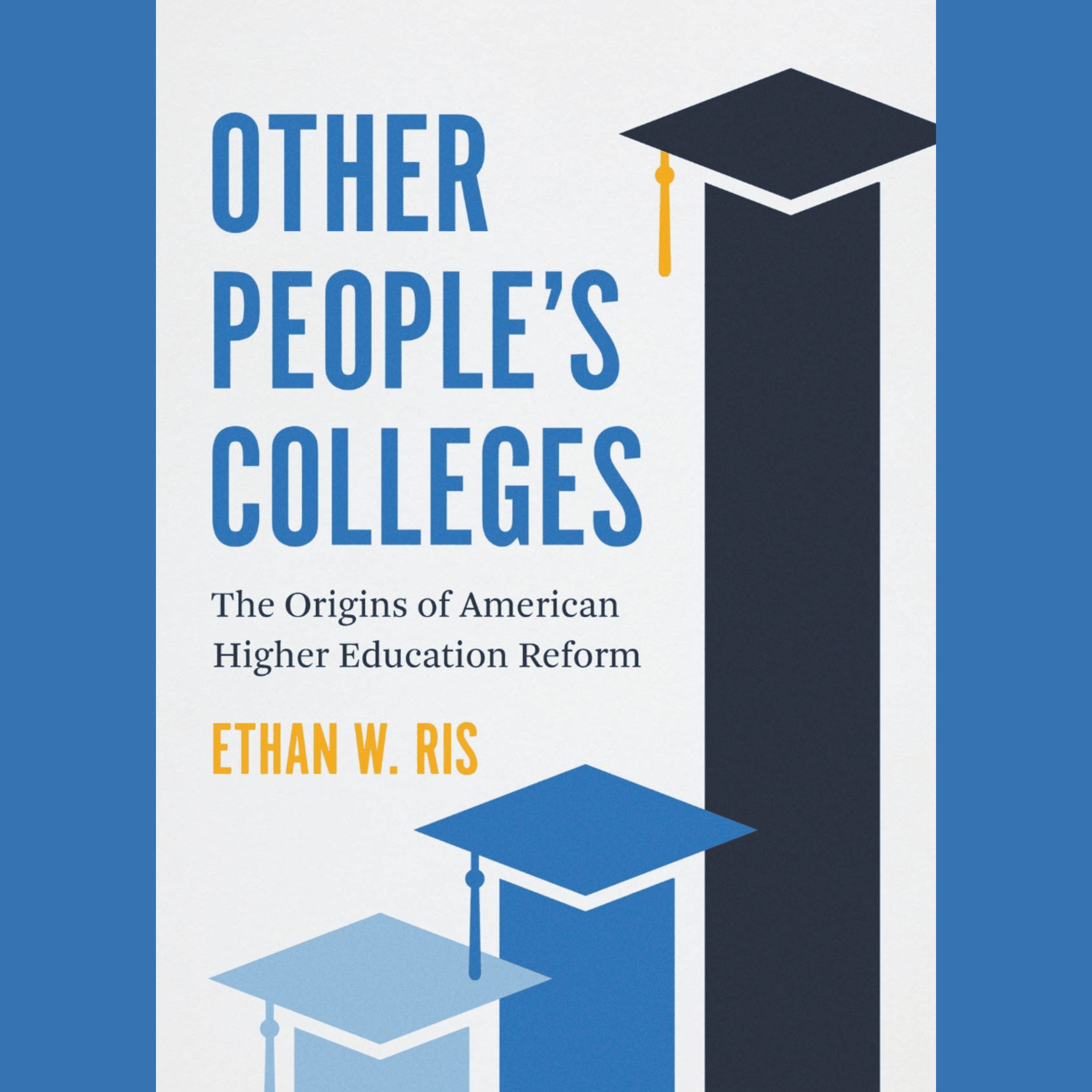 Other People's Colleges
