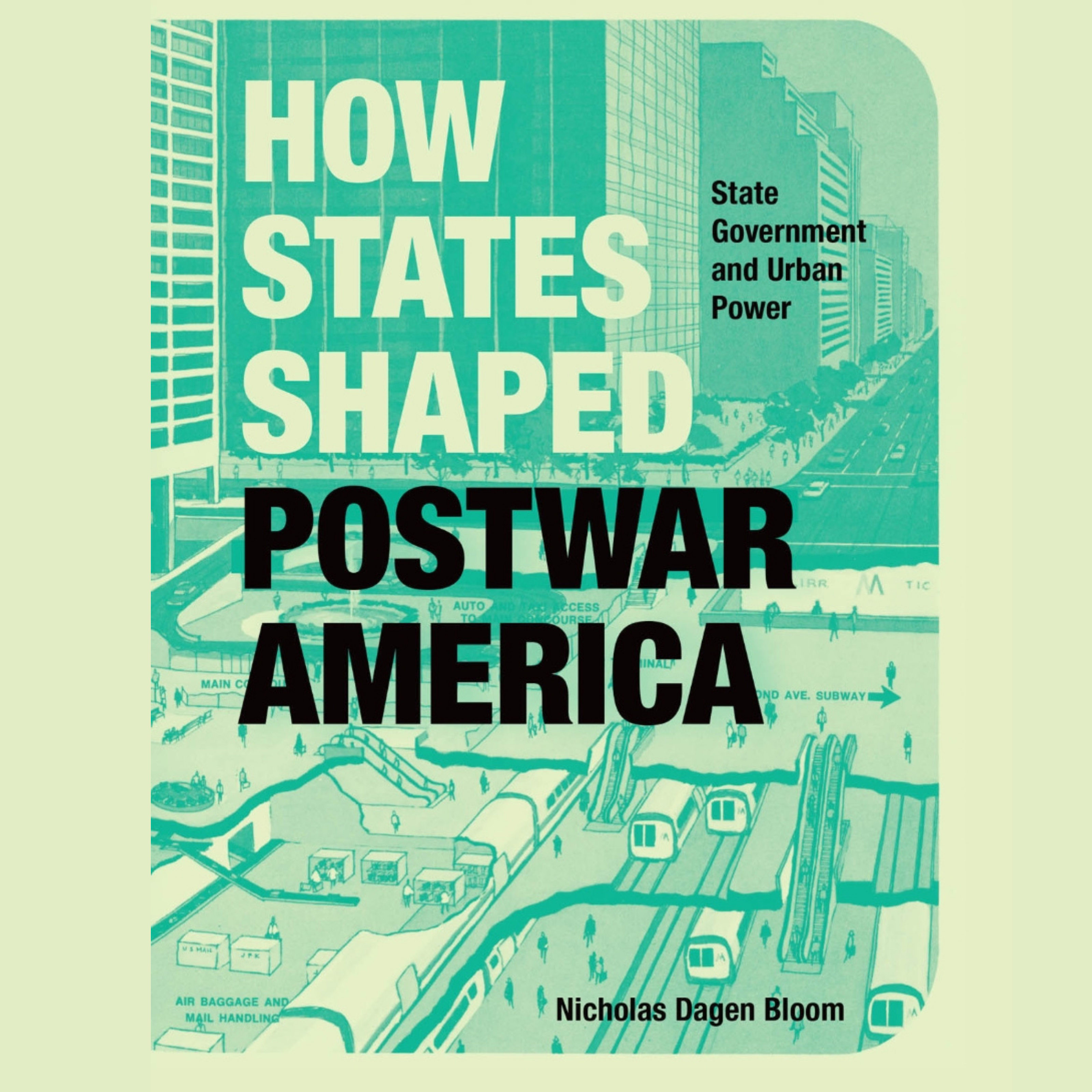 How States Shaped Postwar America
