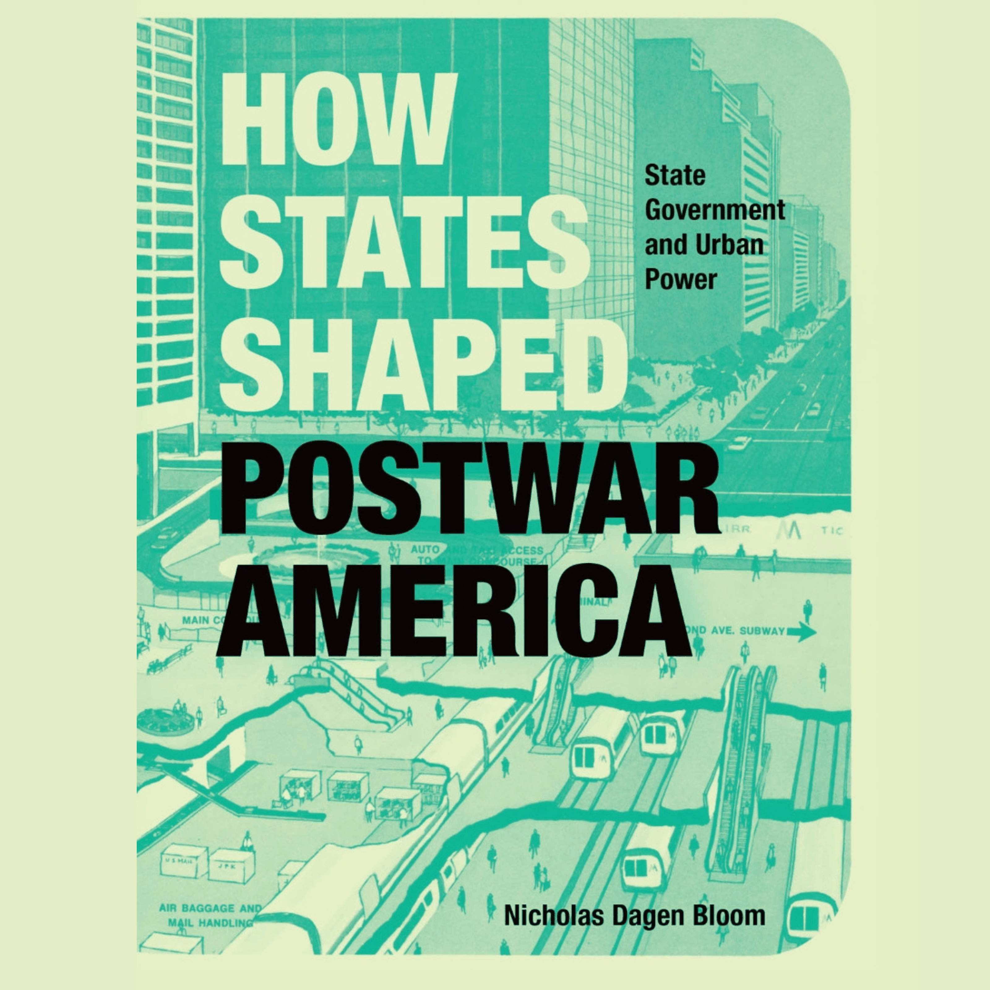 How States Shaped Postwar America
