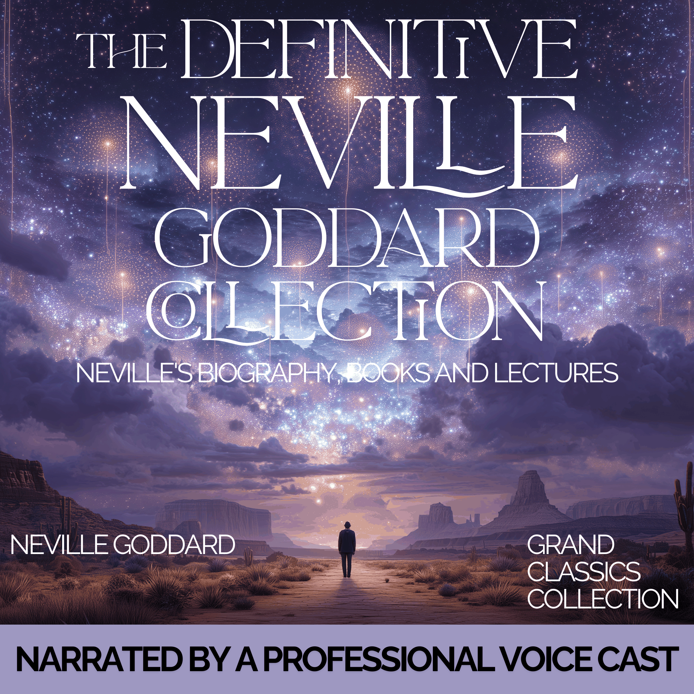 The Definitive Neville Goddard Collection