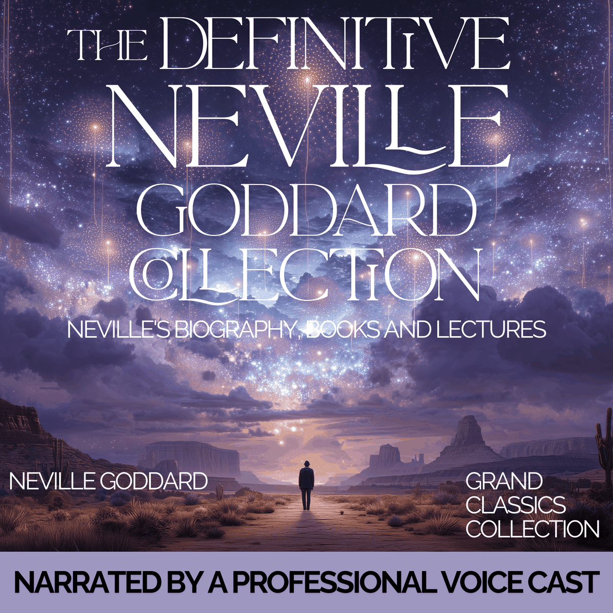 The Definitive Neville Goddard Collection