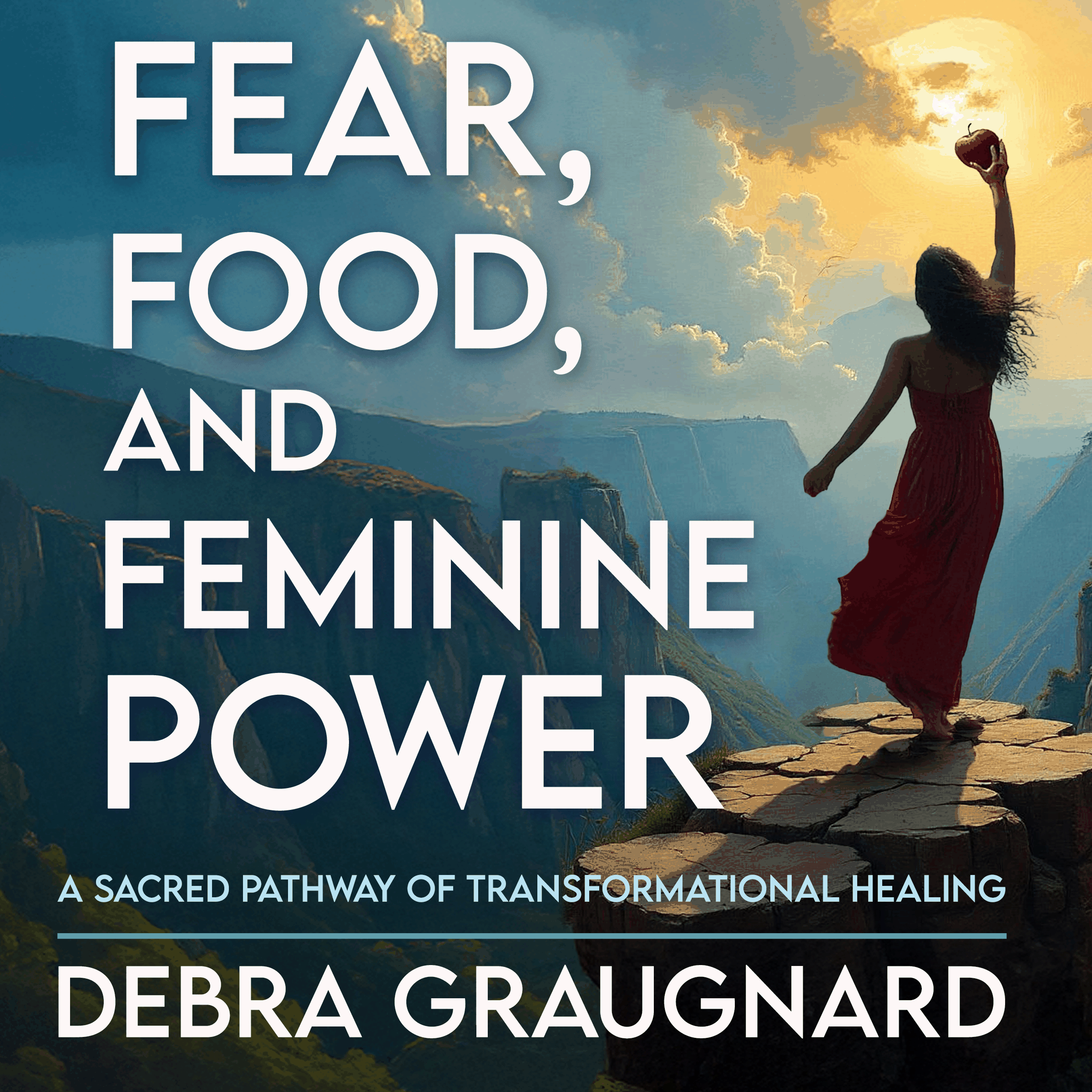 Fear, Food, and Feminine Power