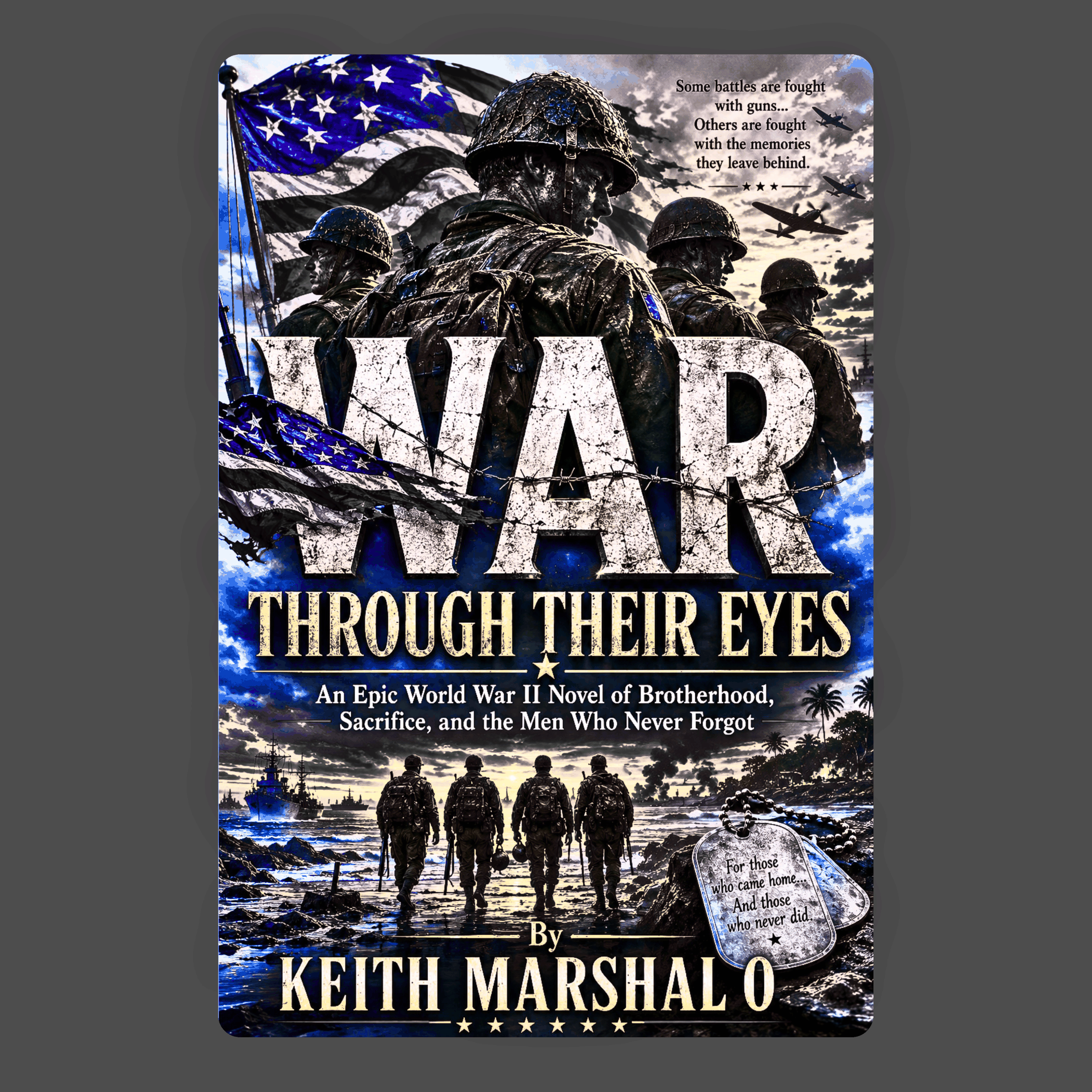 WAR THROUGH THEIR EYES