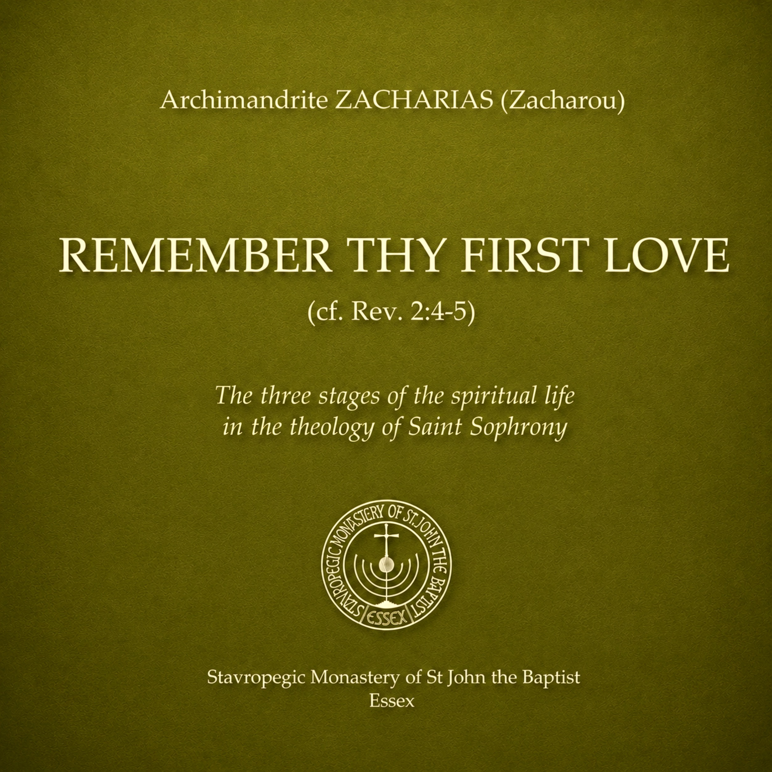 Remember Thy First Love (cf. Rev. 2:4-5)