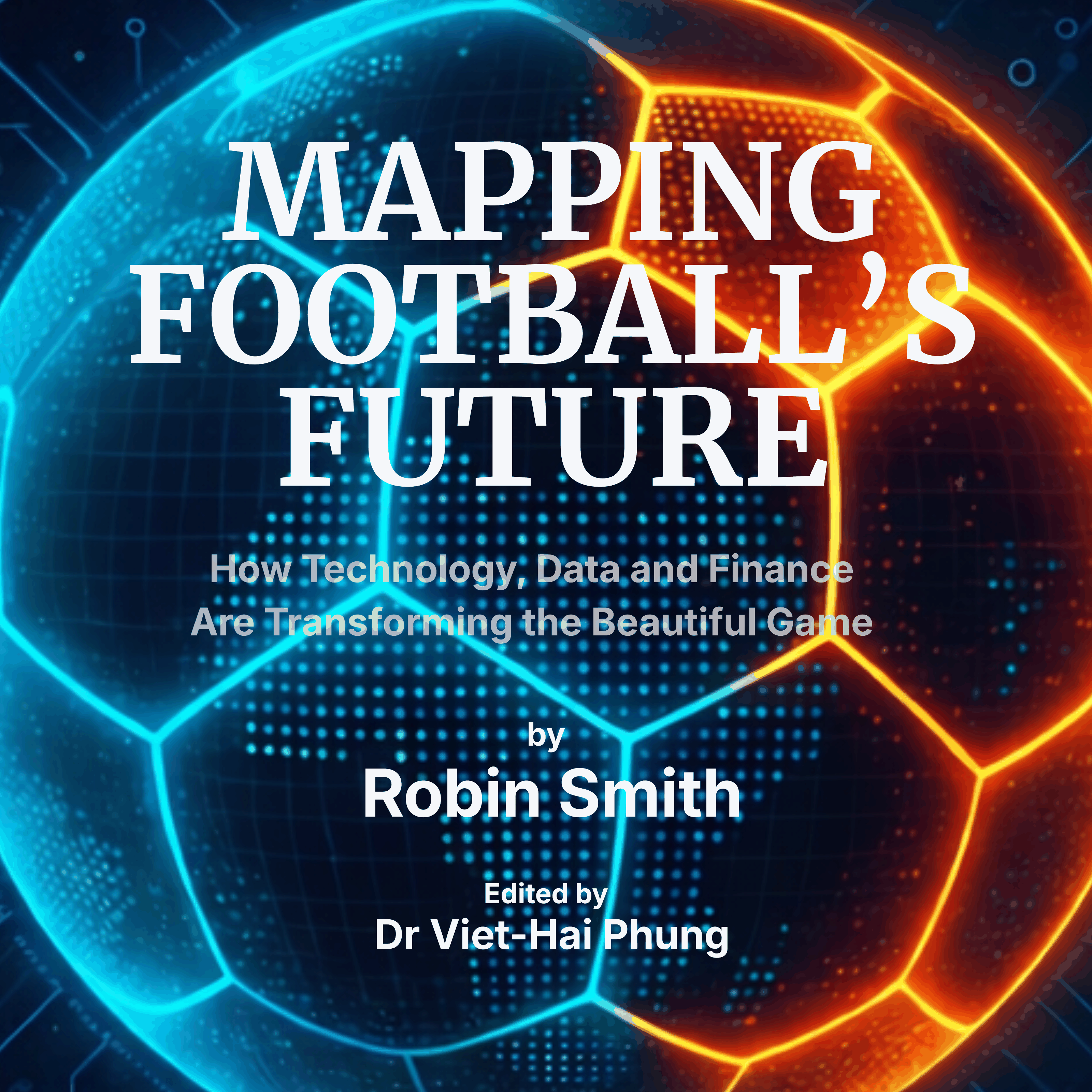 Mapping Football's Future