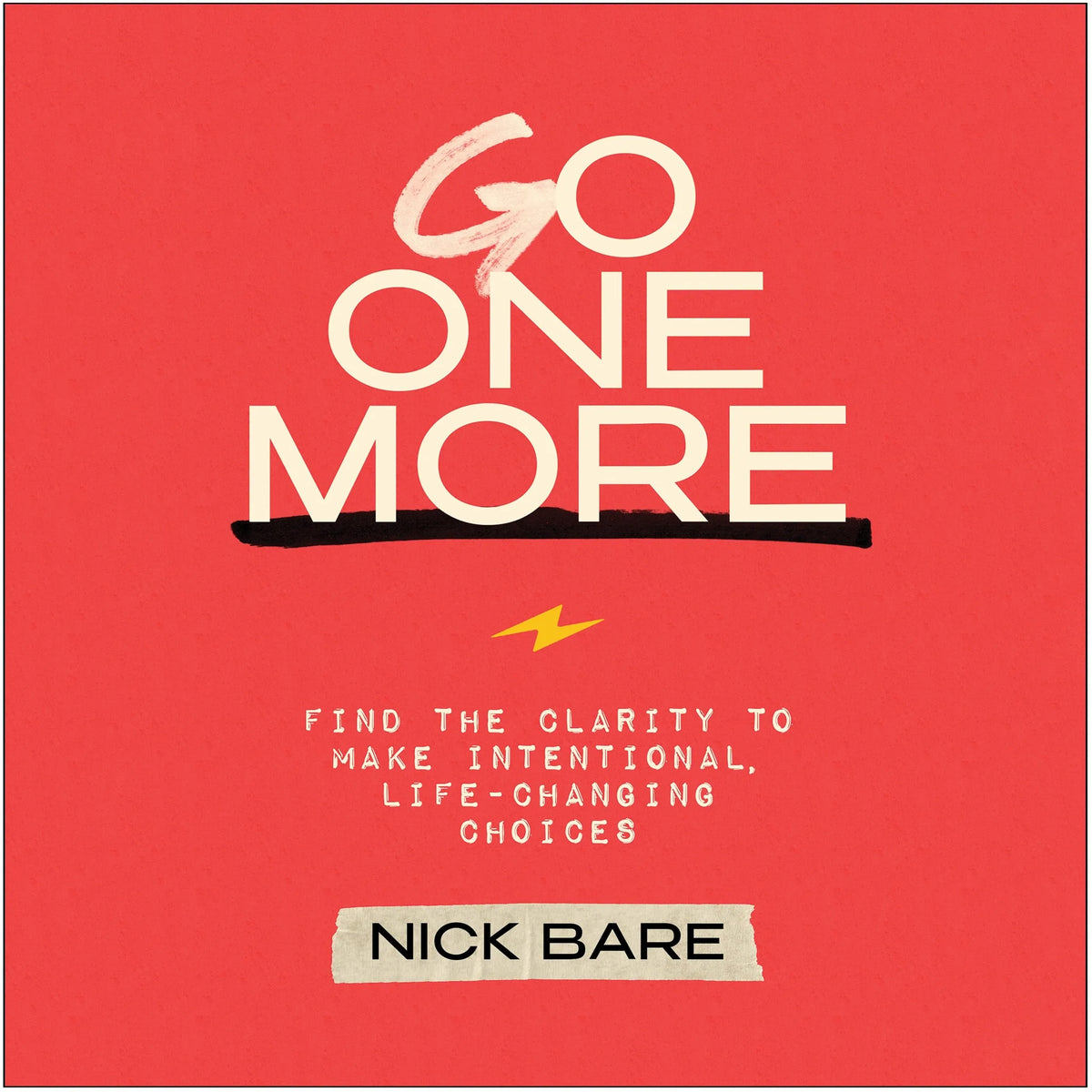 Go One More