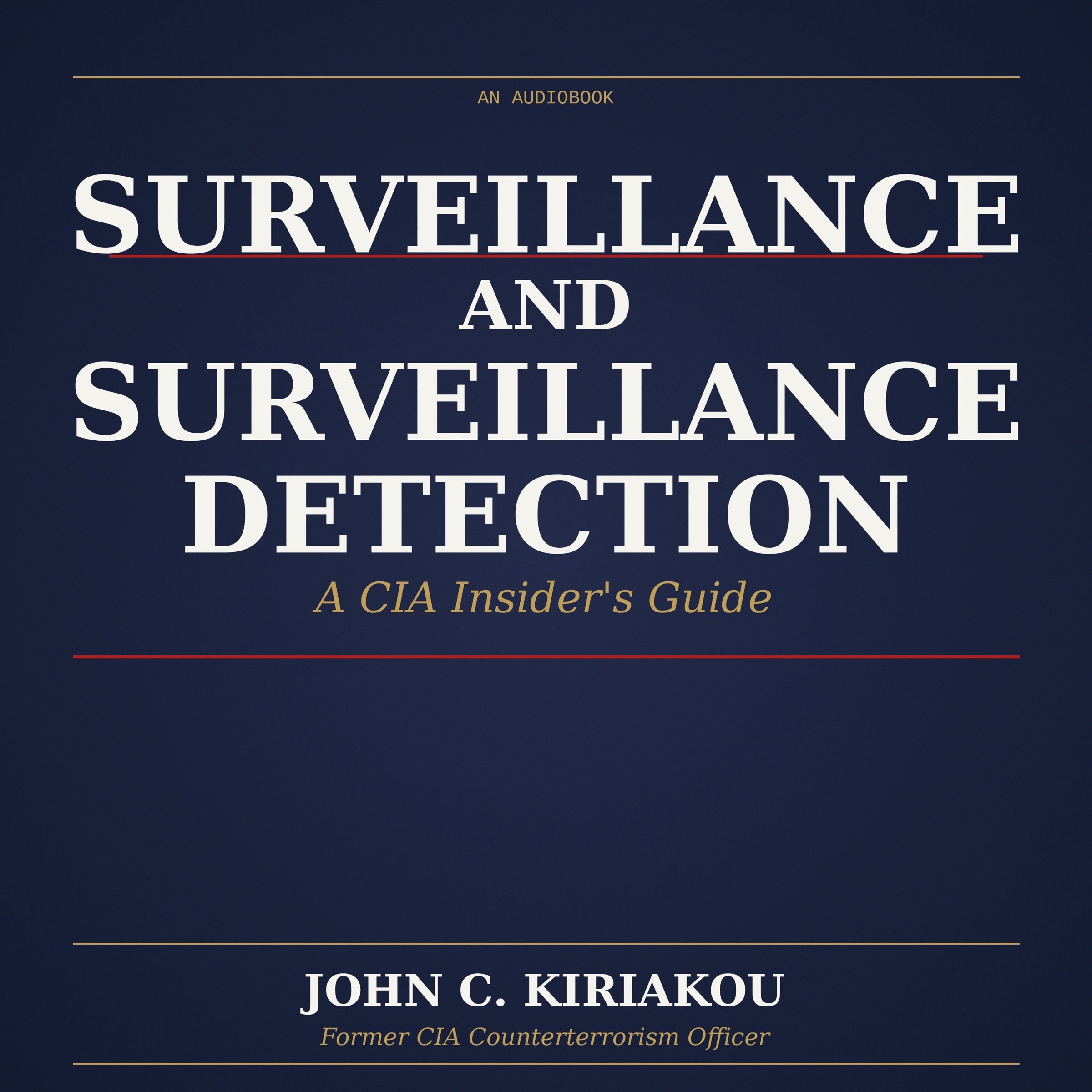Surveillance and Surveillance Detection