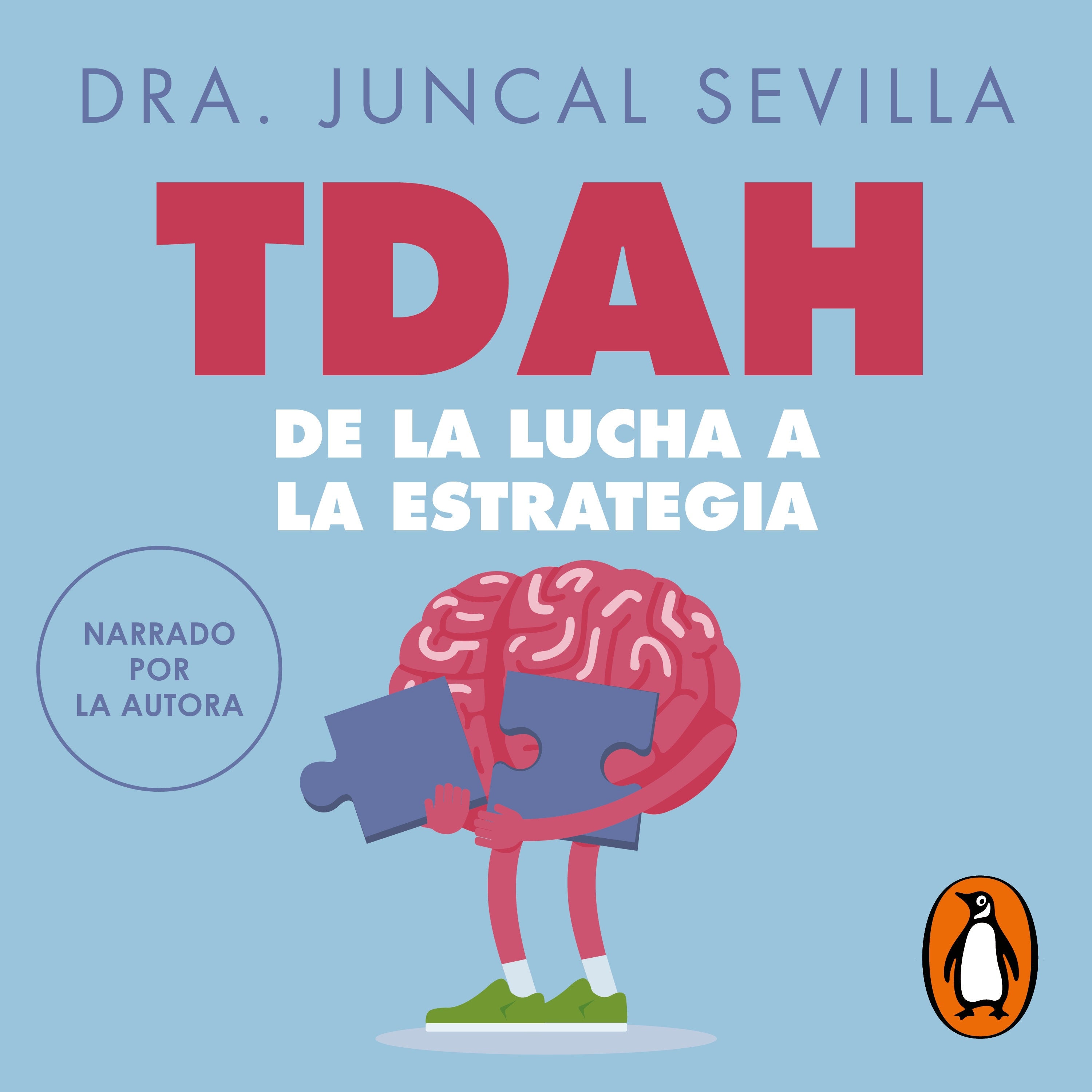 TDAH: de la lucha a la estrategia