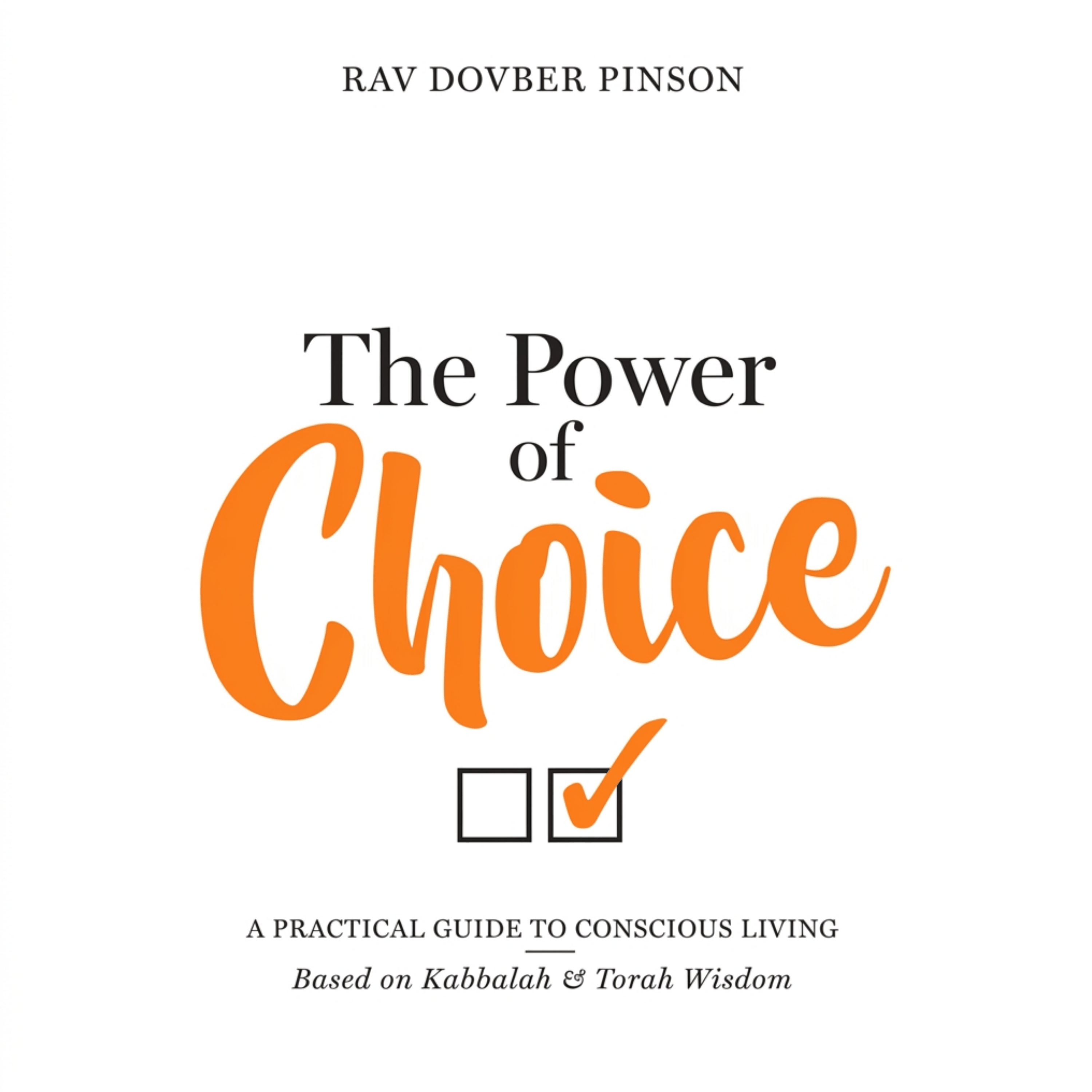 The Power of Choice