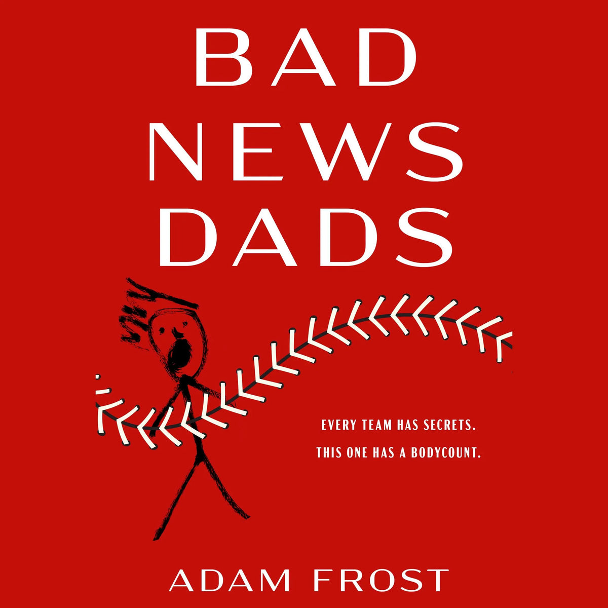 Bad News Dads