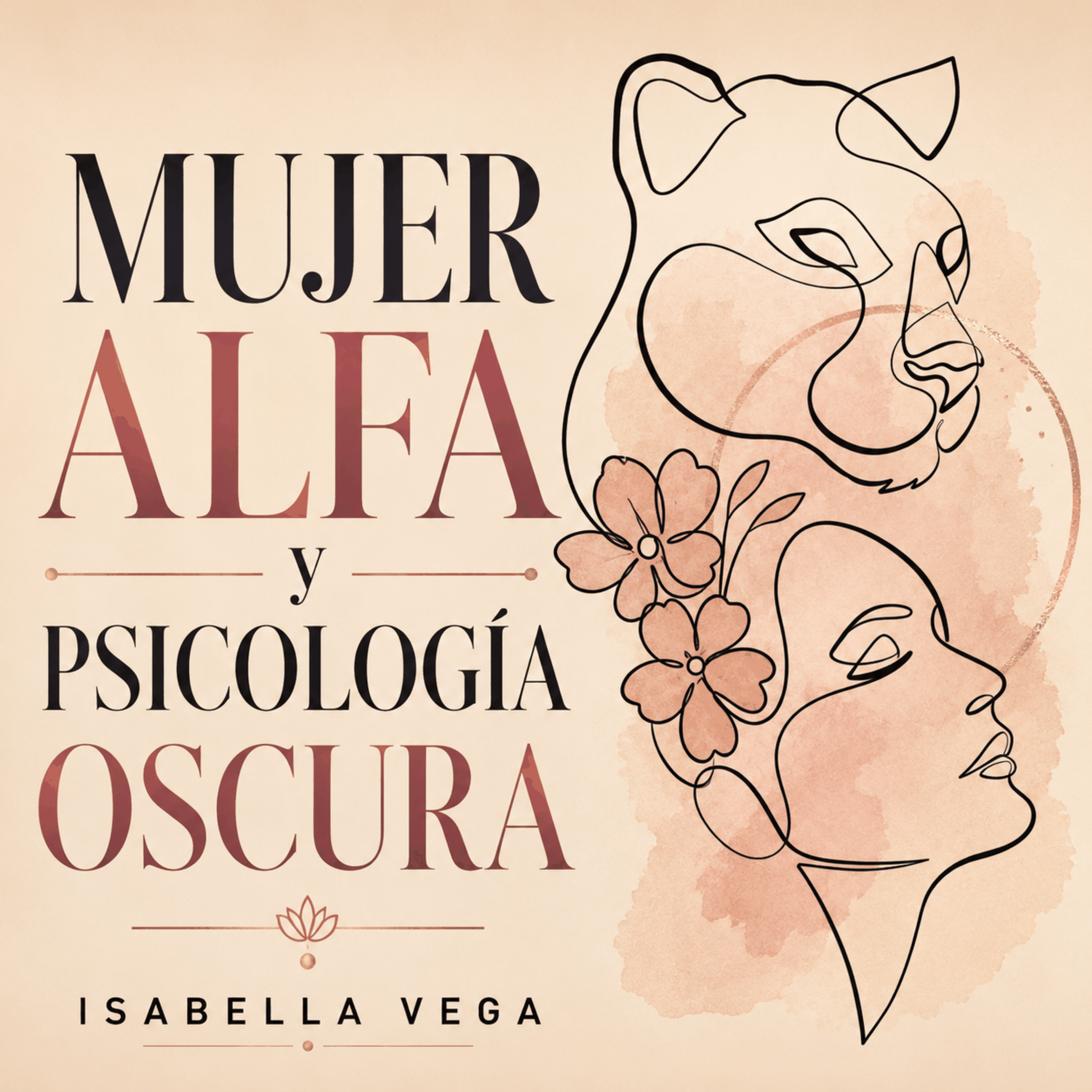 Mujer Alfa y Psicología Oscura