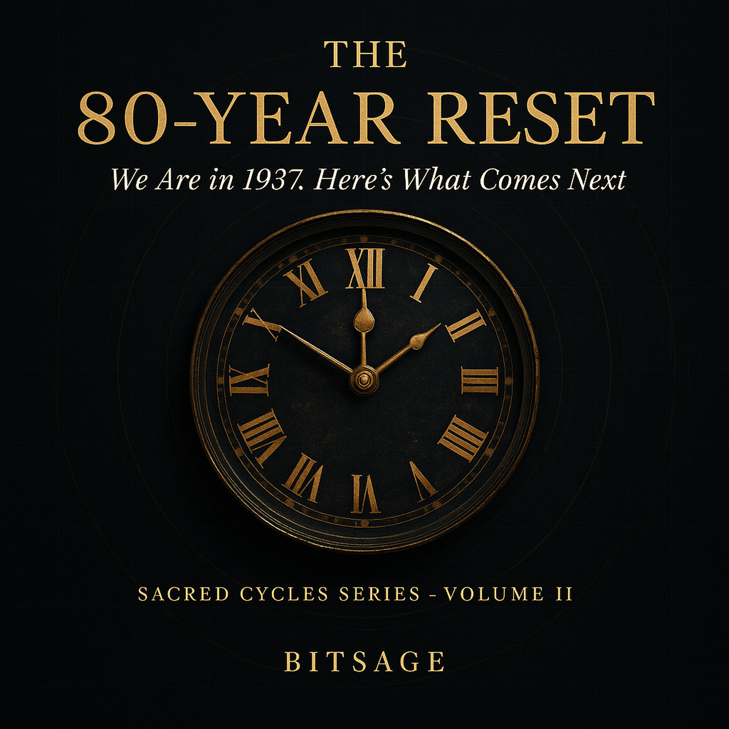 The 80-Year Reset