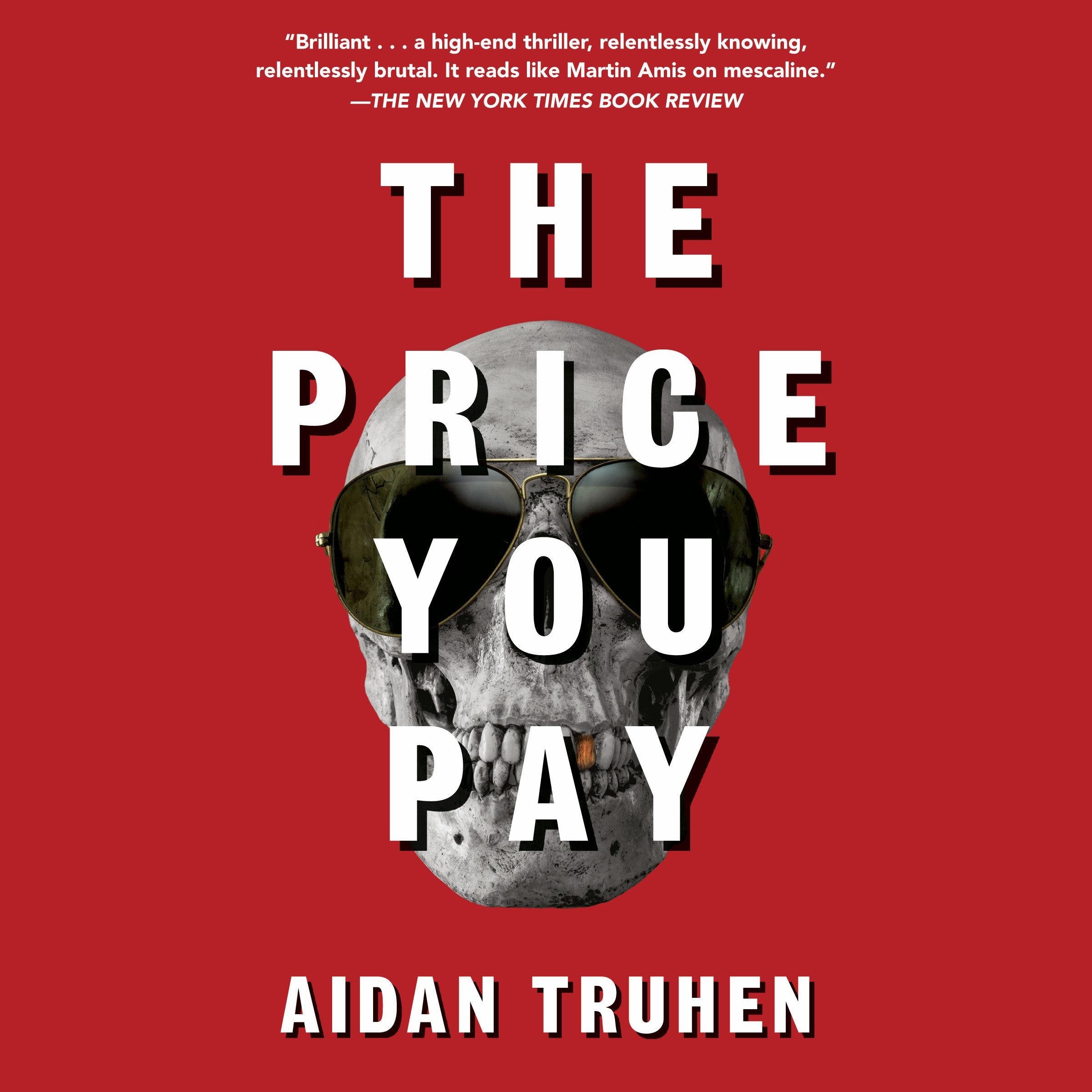 The Price You Pay