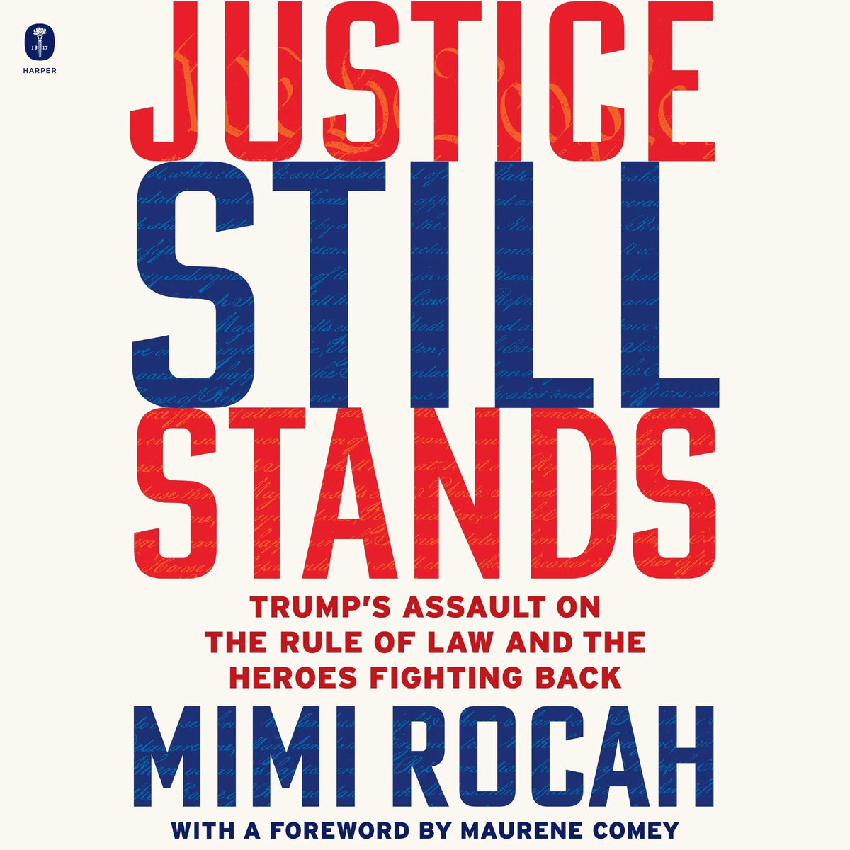 Justice Still Stands