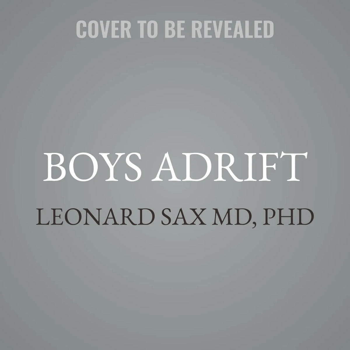 Boys Adrift