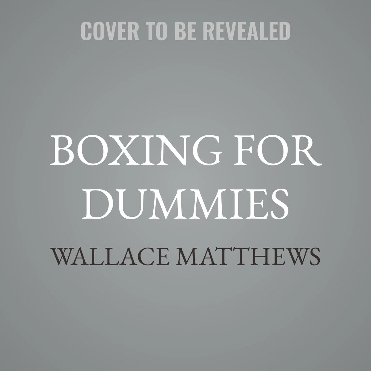 Boxing For Dummies