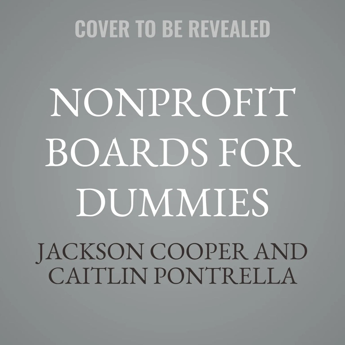 Nonprofit Boards For Dummies