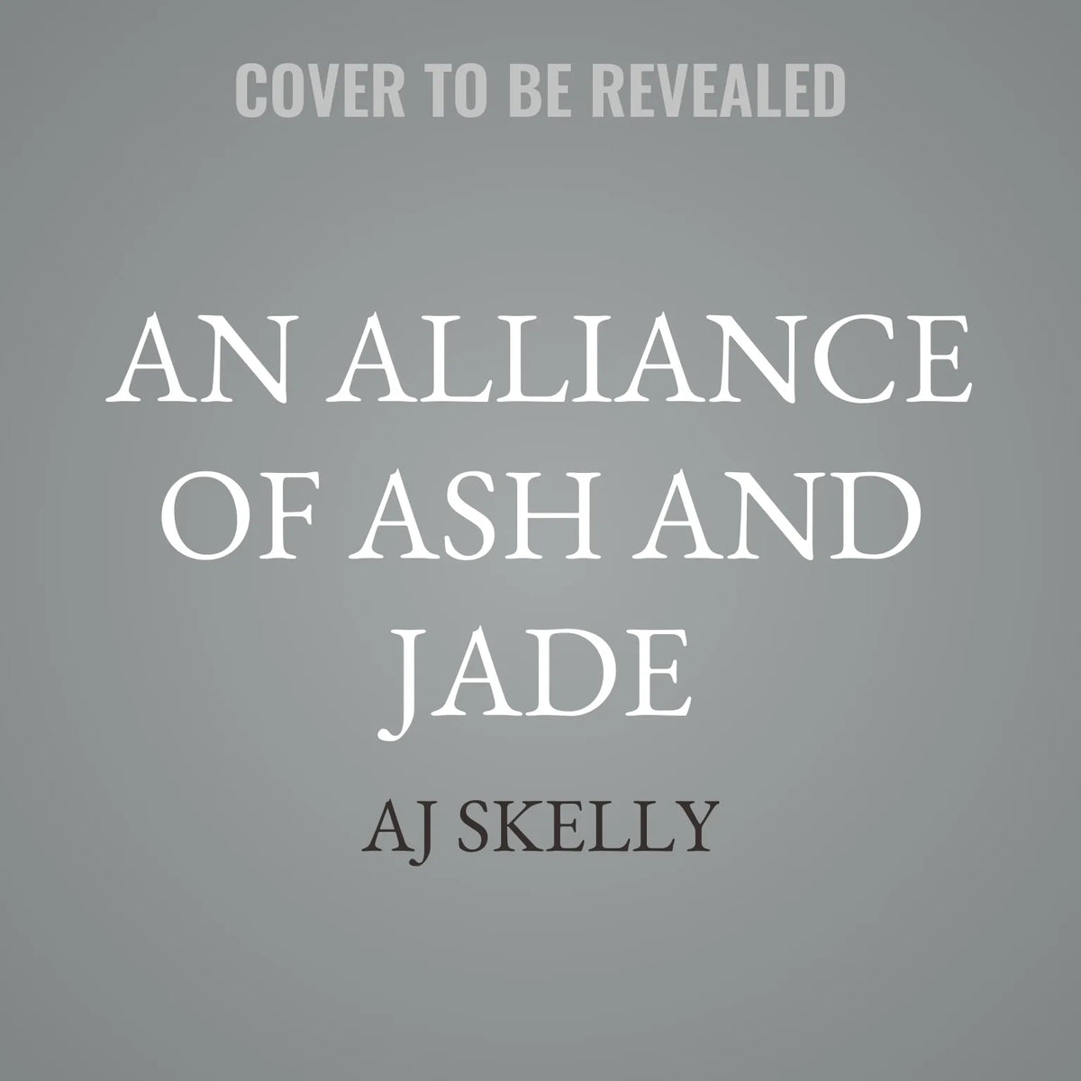 An Alliance of Ash and Jade