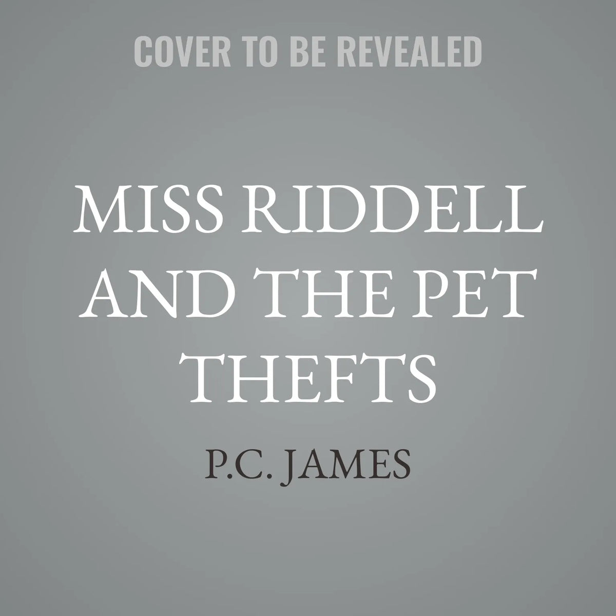 Miss Riddell and the Pet Thefts