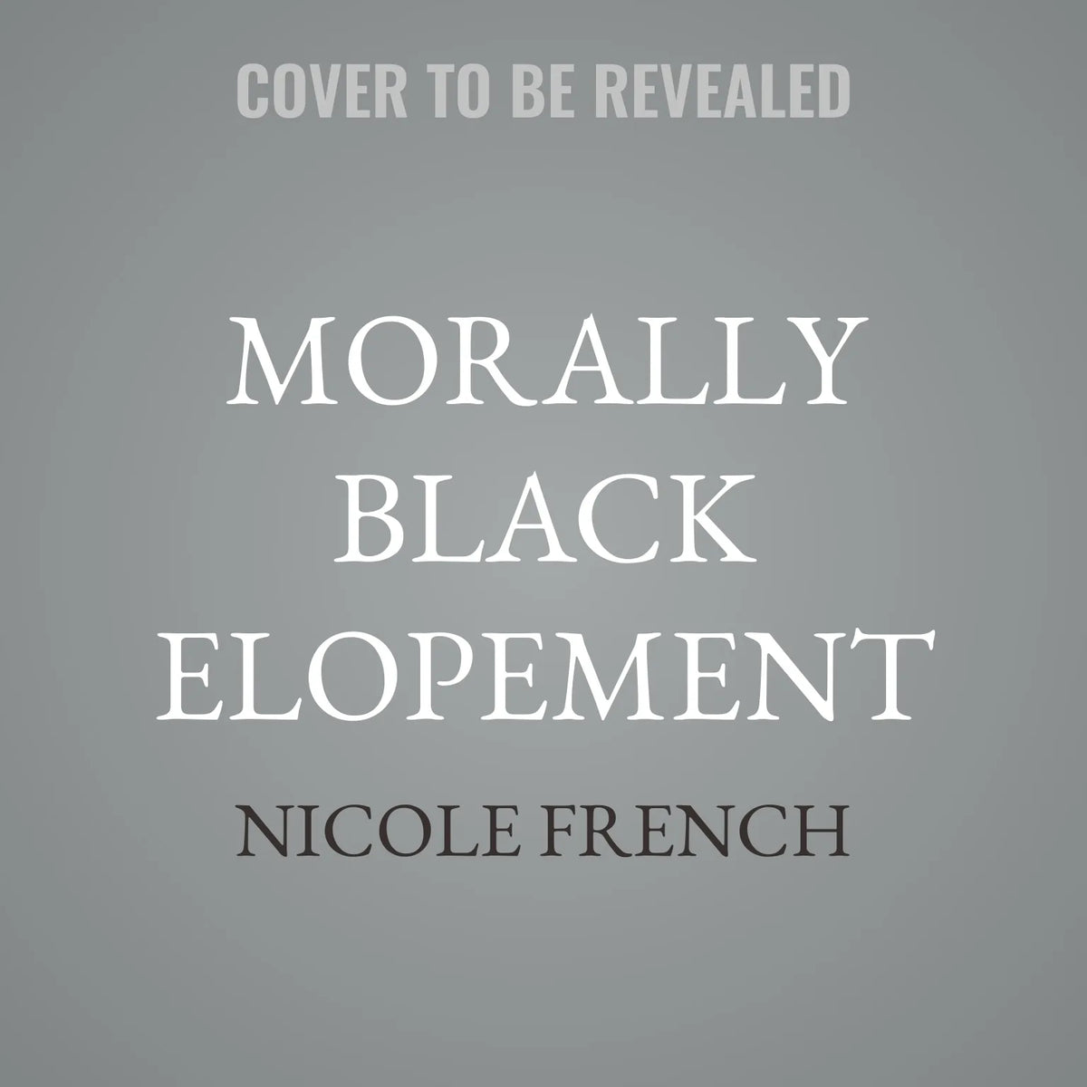 Morally Black Elopement