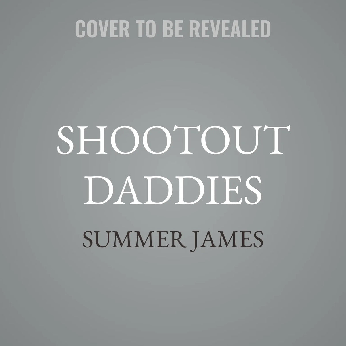 Shootout Daddies