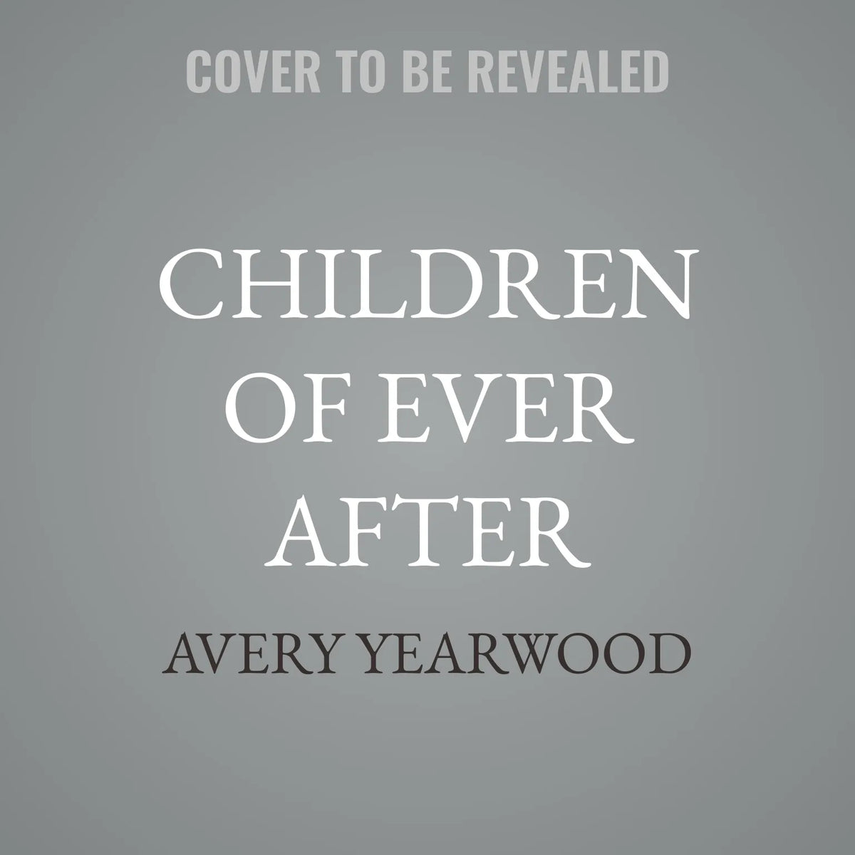 Children of Ever After