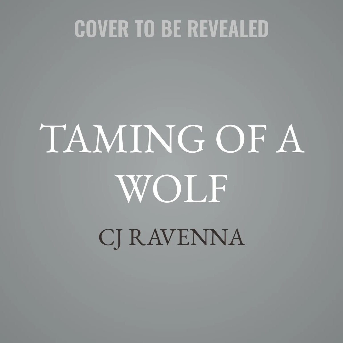 Taming of a Wolf