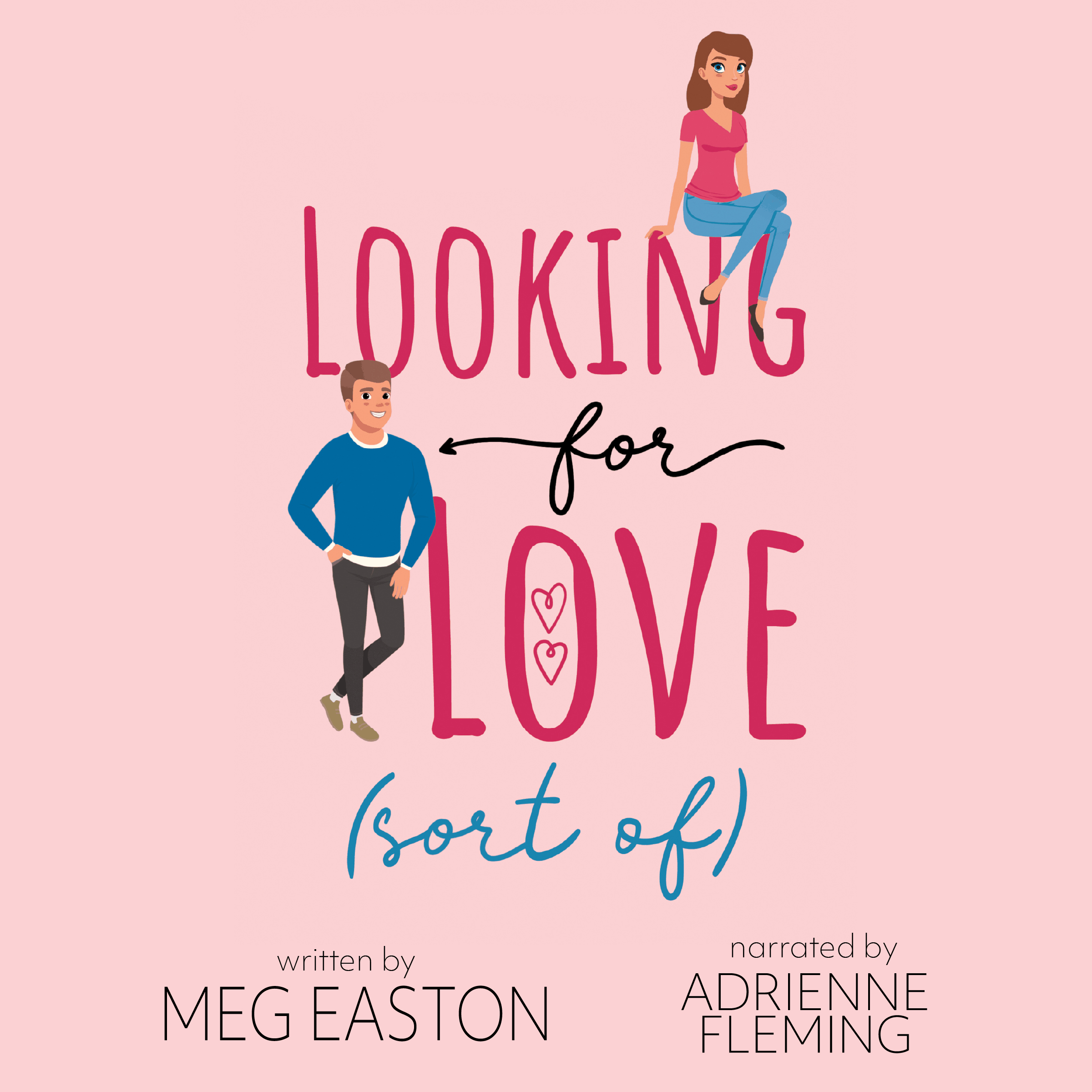 Looking for Love (sort of)