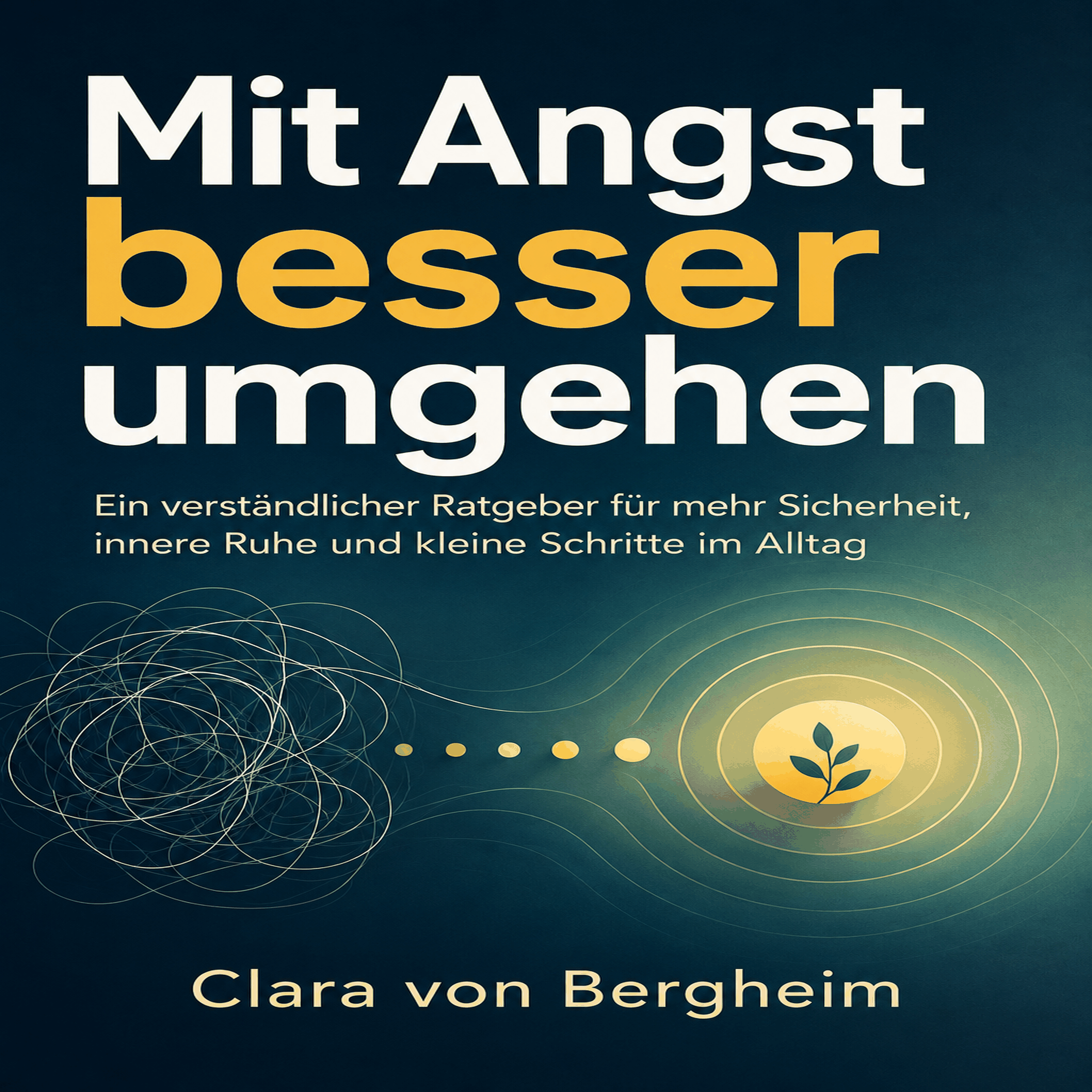 Mit Angst besser umgehen