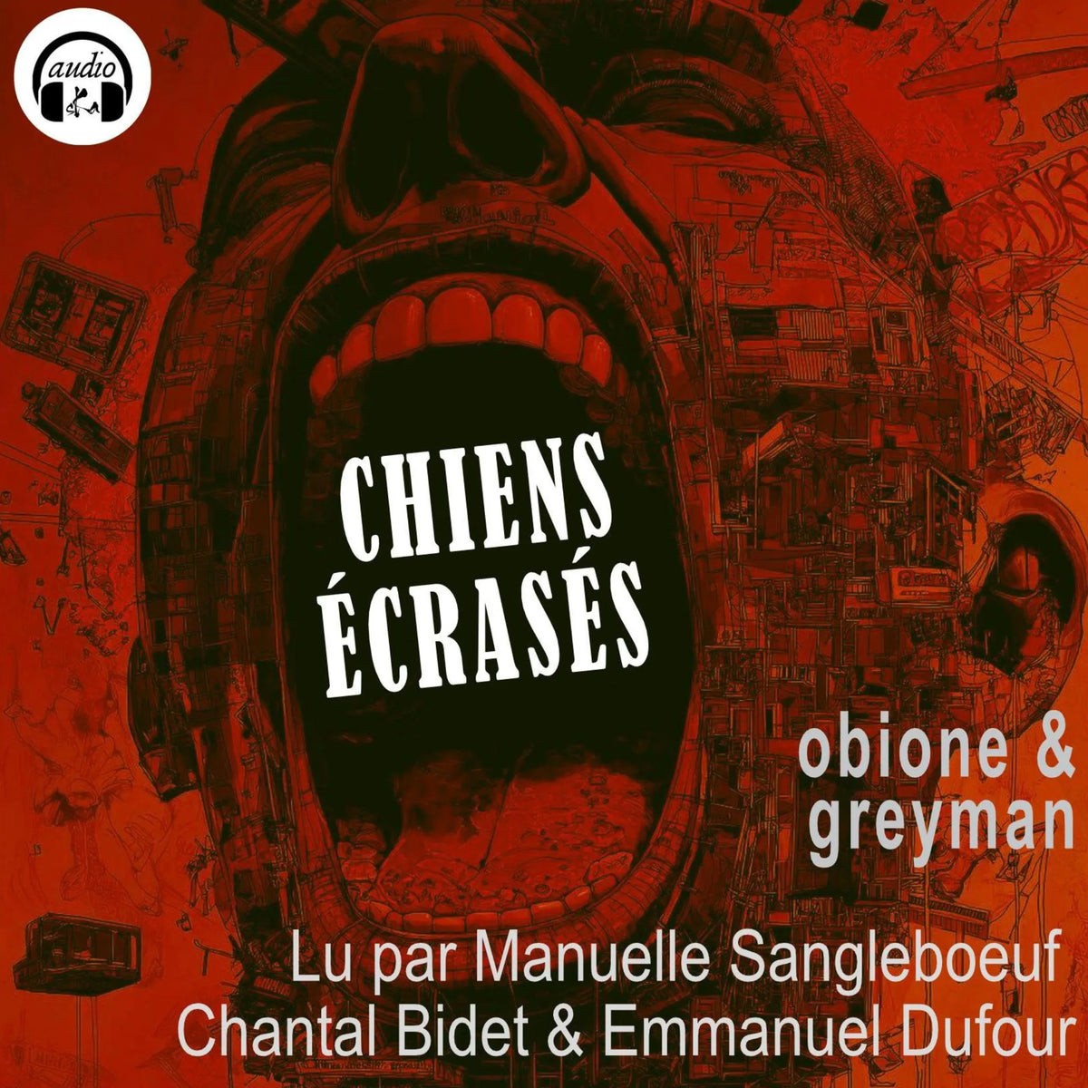 Chiens écrasés
